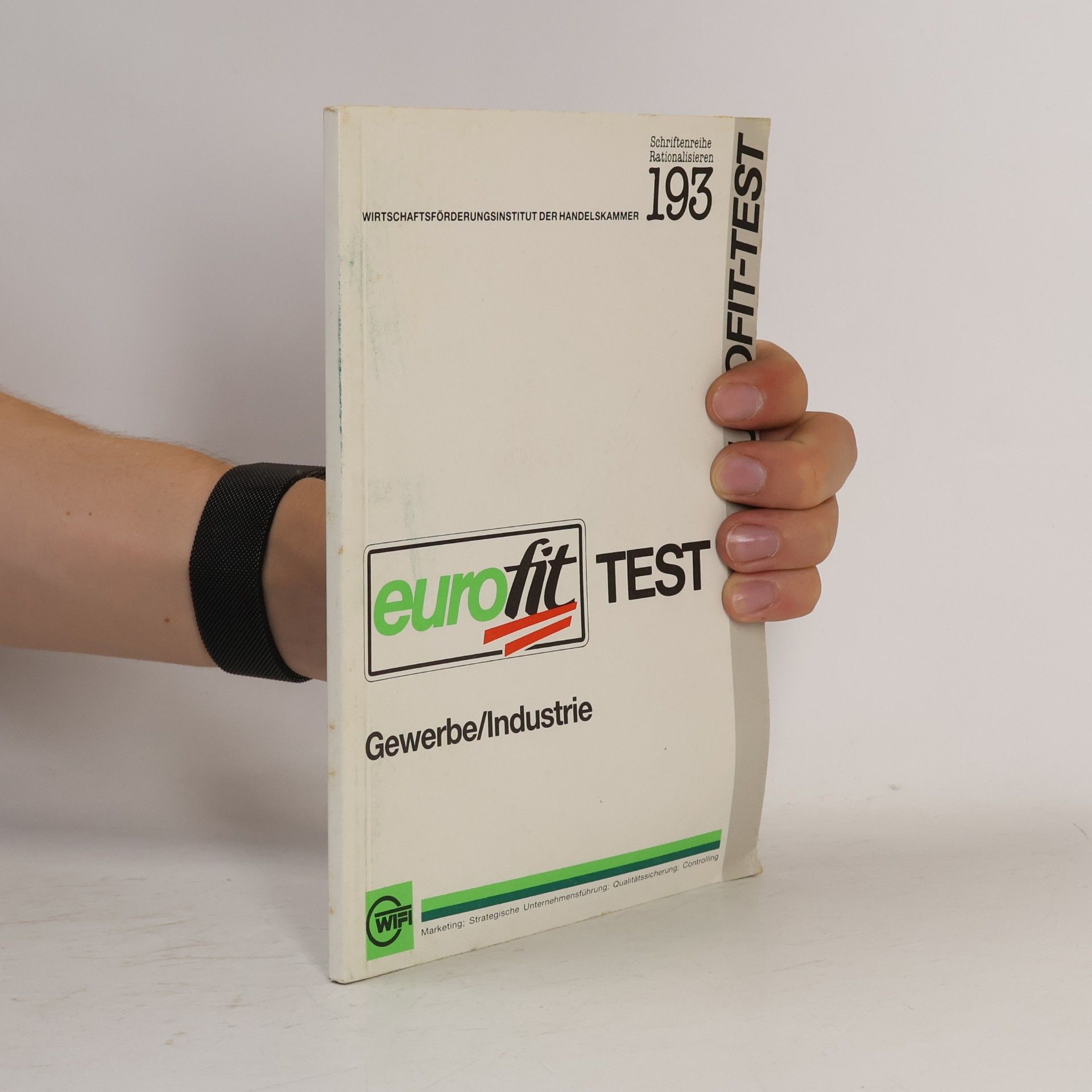 Autorenkollektiv eurofit TEST – Gewerbe/Industrie