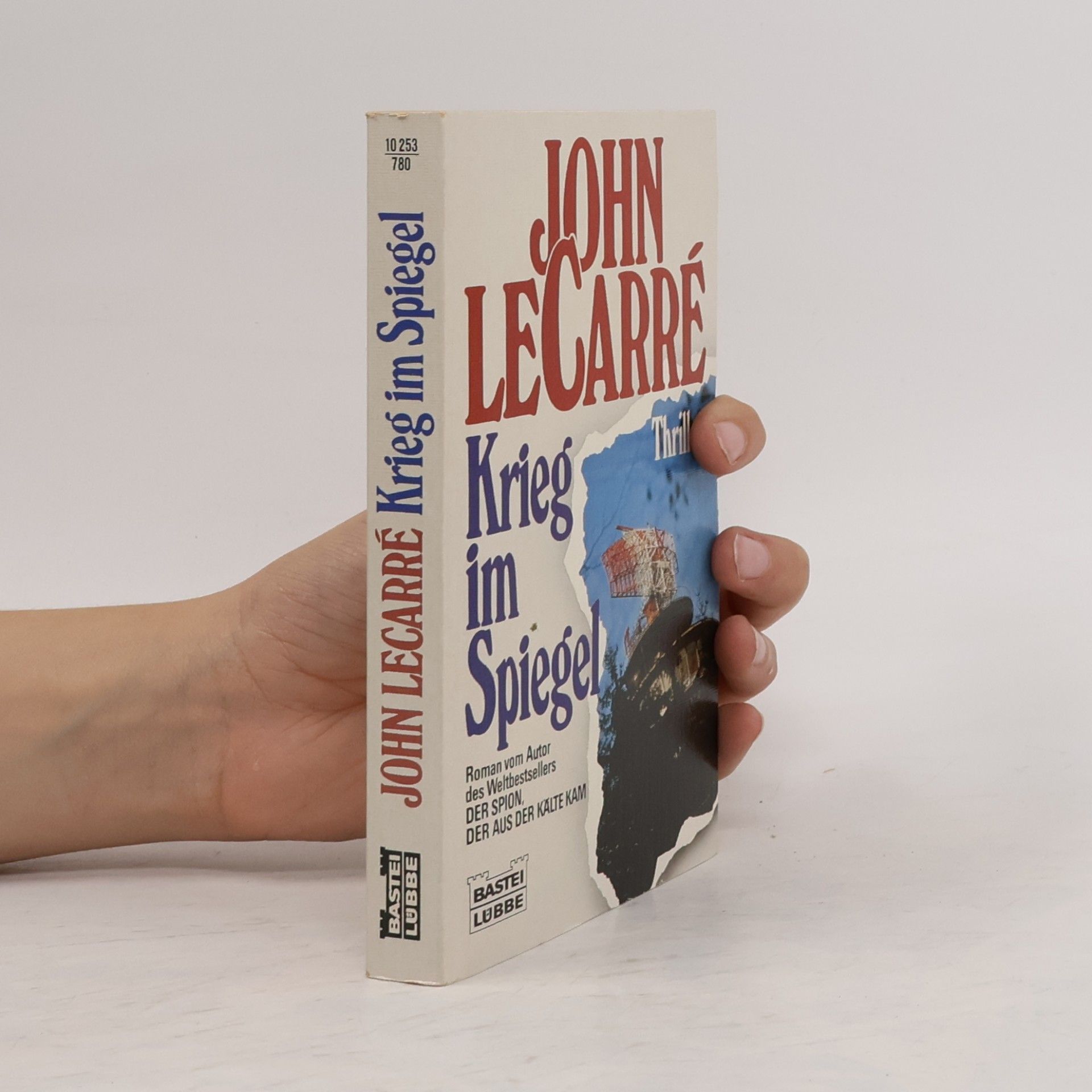 John le Carré Krieg im Spiegel