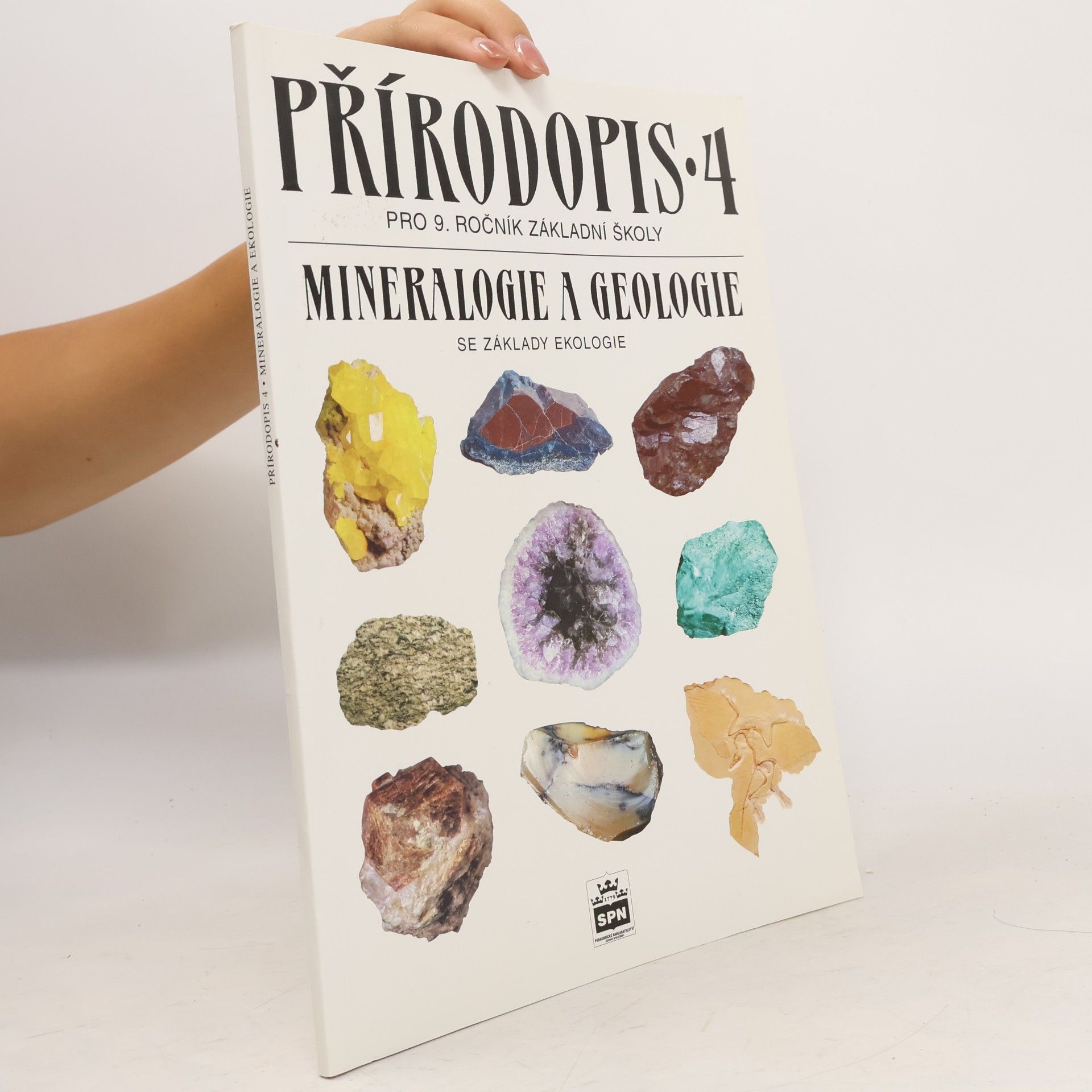 Zdeněk Martinec Přírodopis 4 : mineralogie a geologie se základy ekologie
