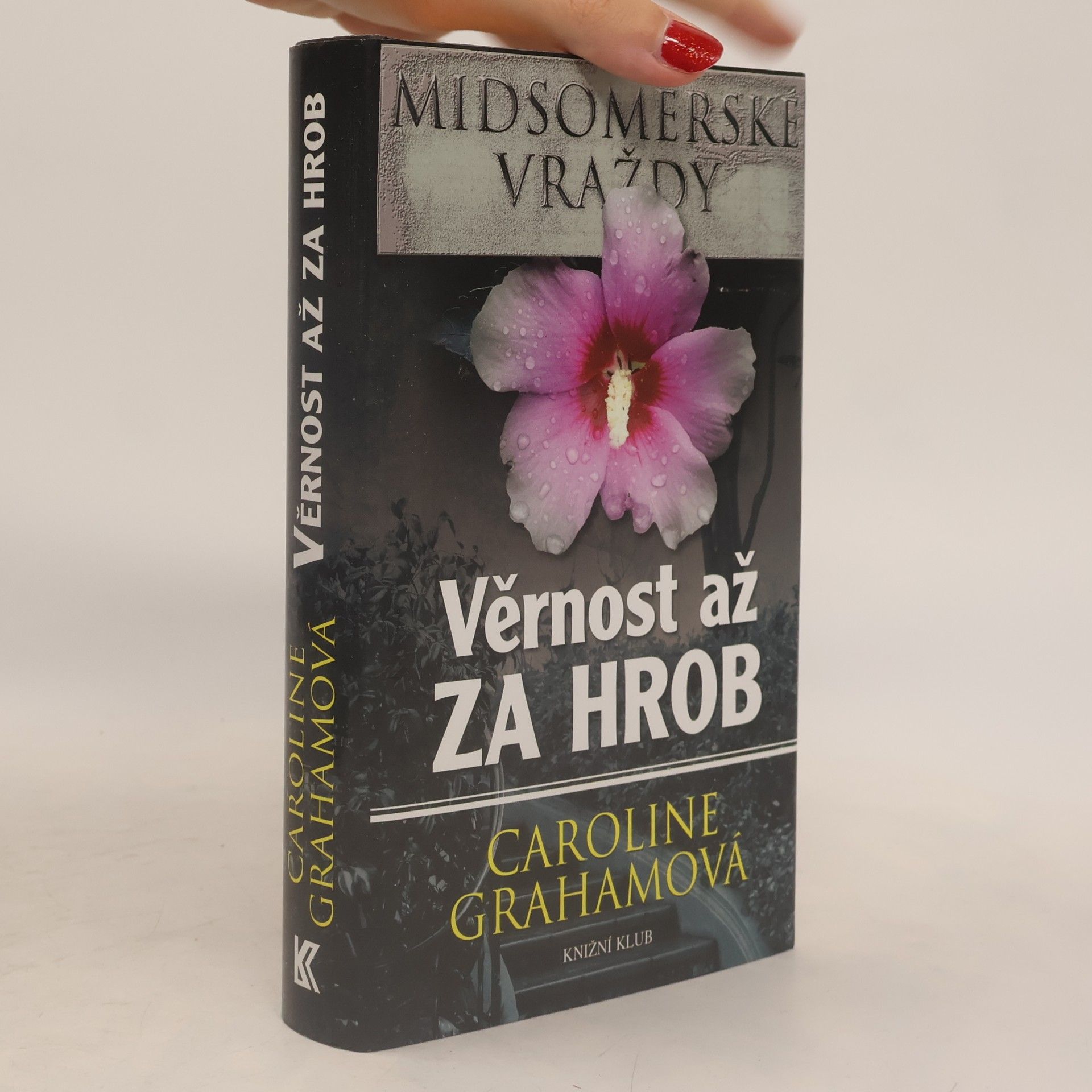 Caroline Graham Věrnost až za hrob