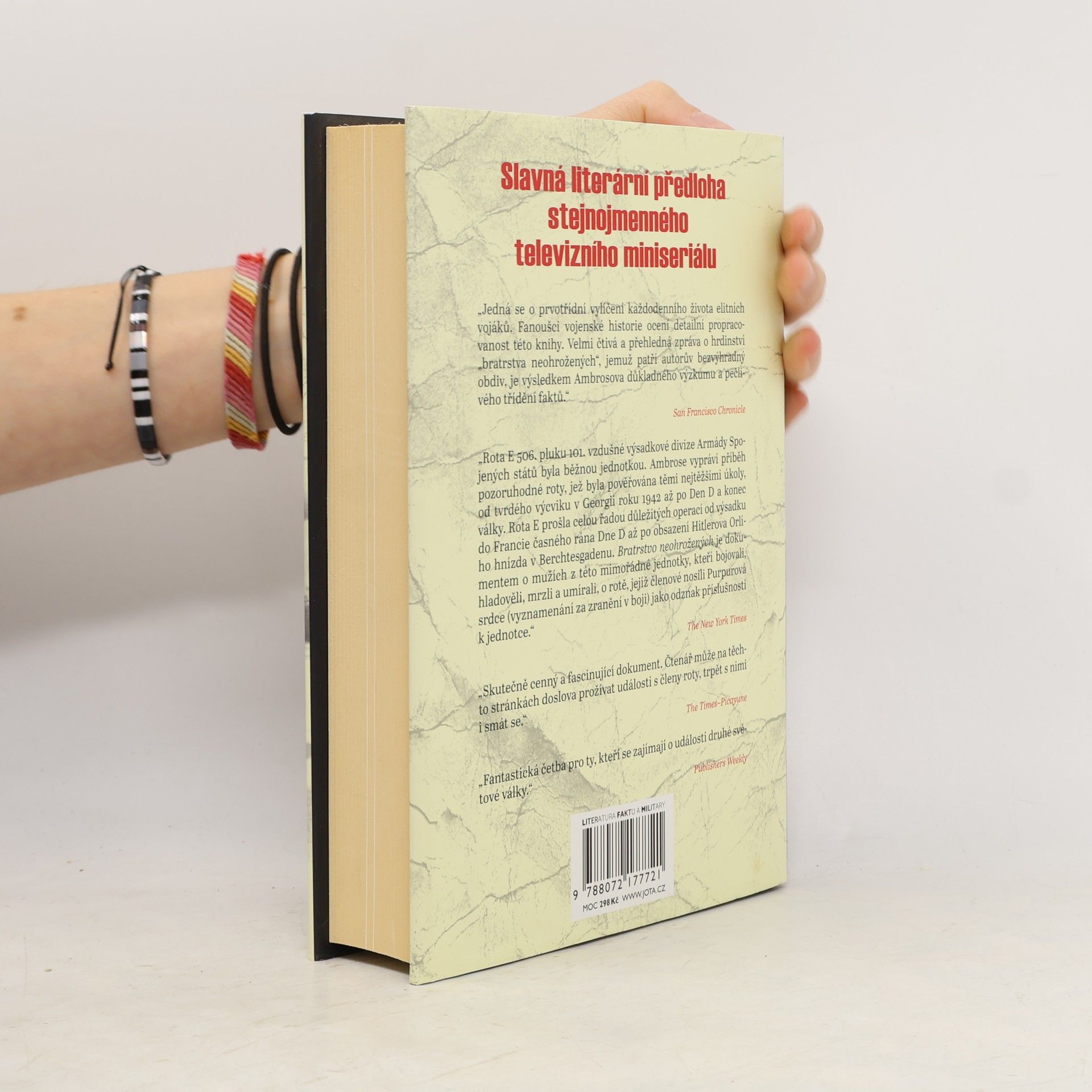 Stephen E Ambrose Bratrstvo neohrožených: Rota E 506. pluku 101. vzdušné výsadkové divize: Z Normandie až do Hitlerova Orlího hnízda