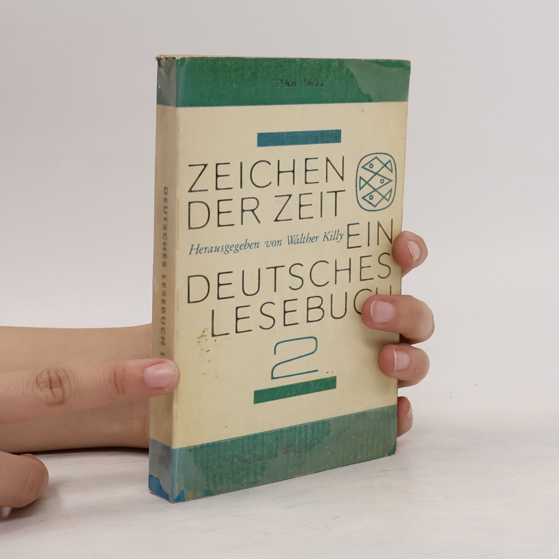 Walther Killy Zeichen der Zeit. Ein Deutsches Lesebuch 2