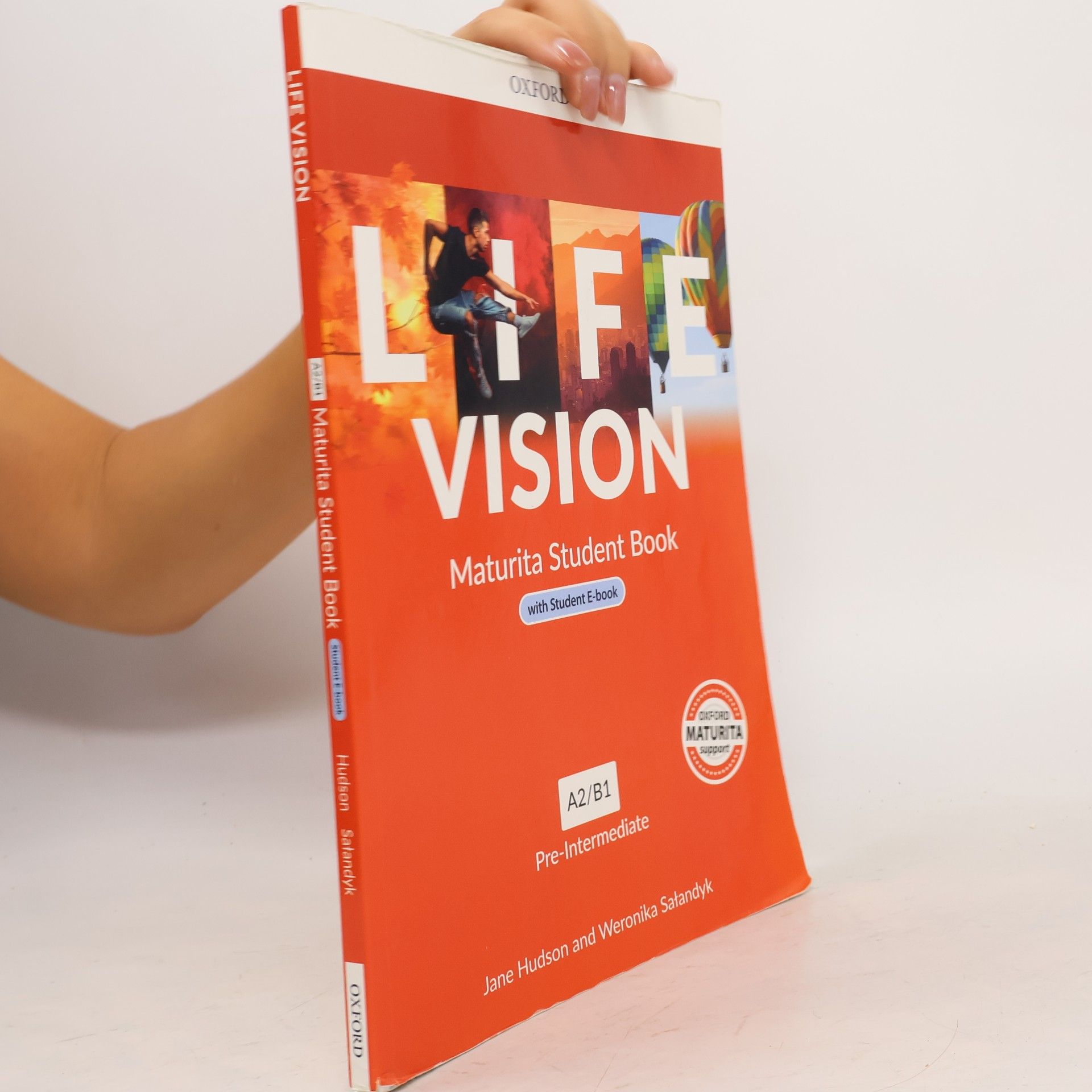 Weronika Sałandyk Life vision A2/B. Maturita Student Book