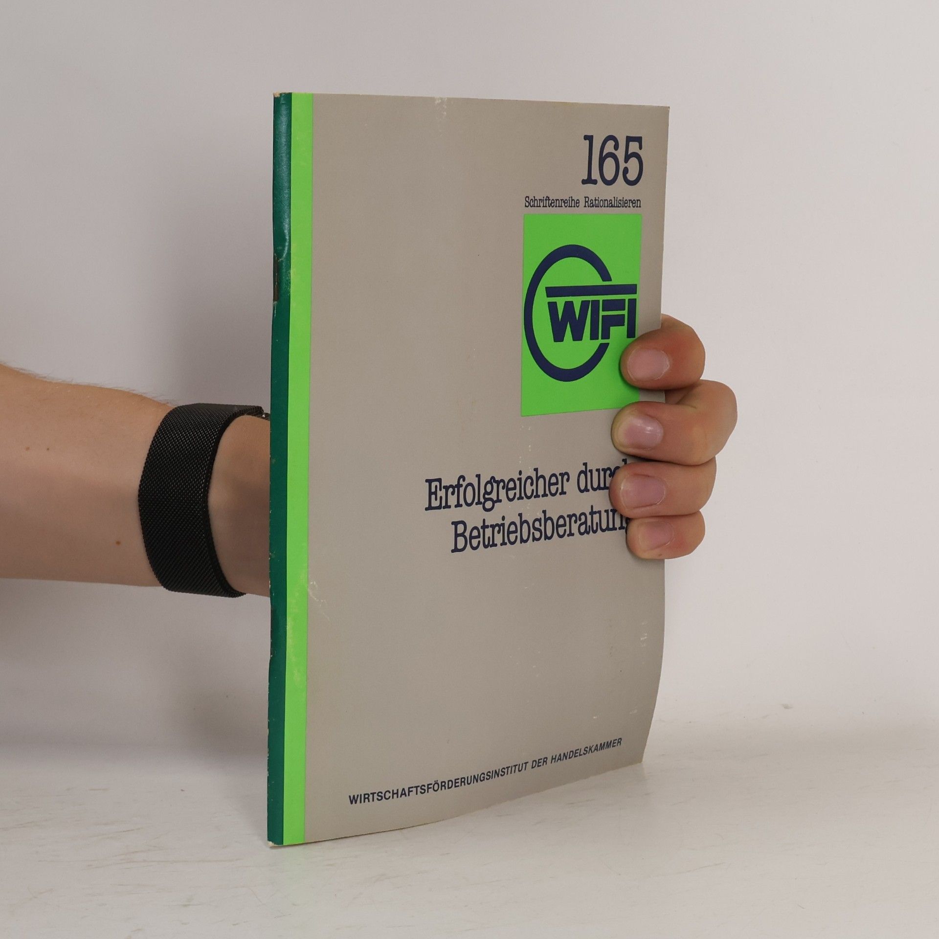 Various authors Erfolgreicher durch Betriebsberatung