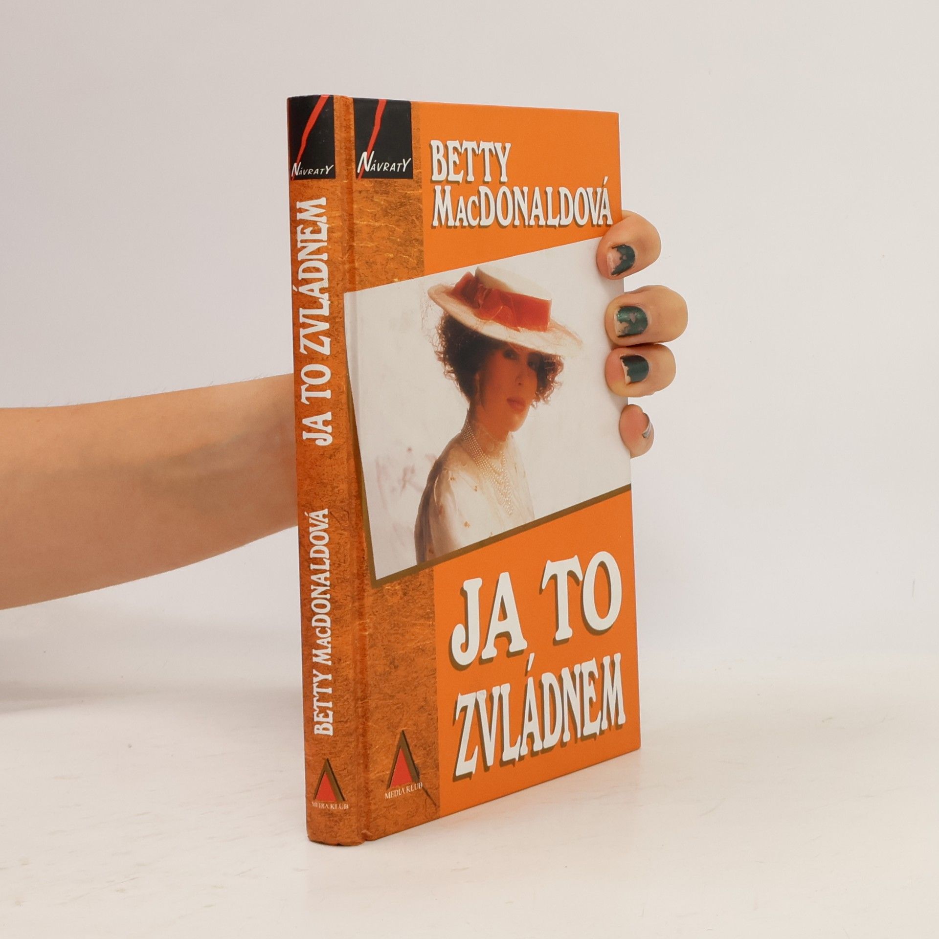 Betty MacDonald Ja to zvládnem