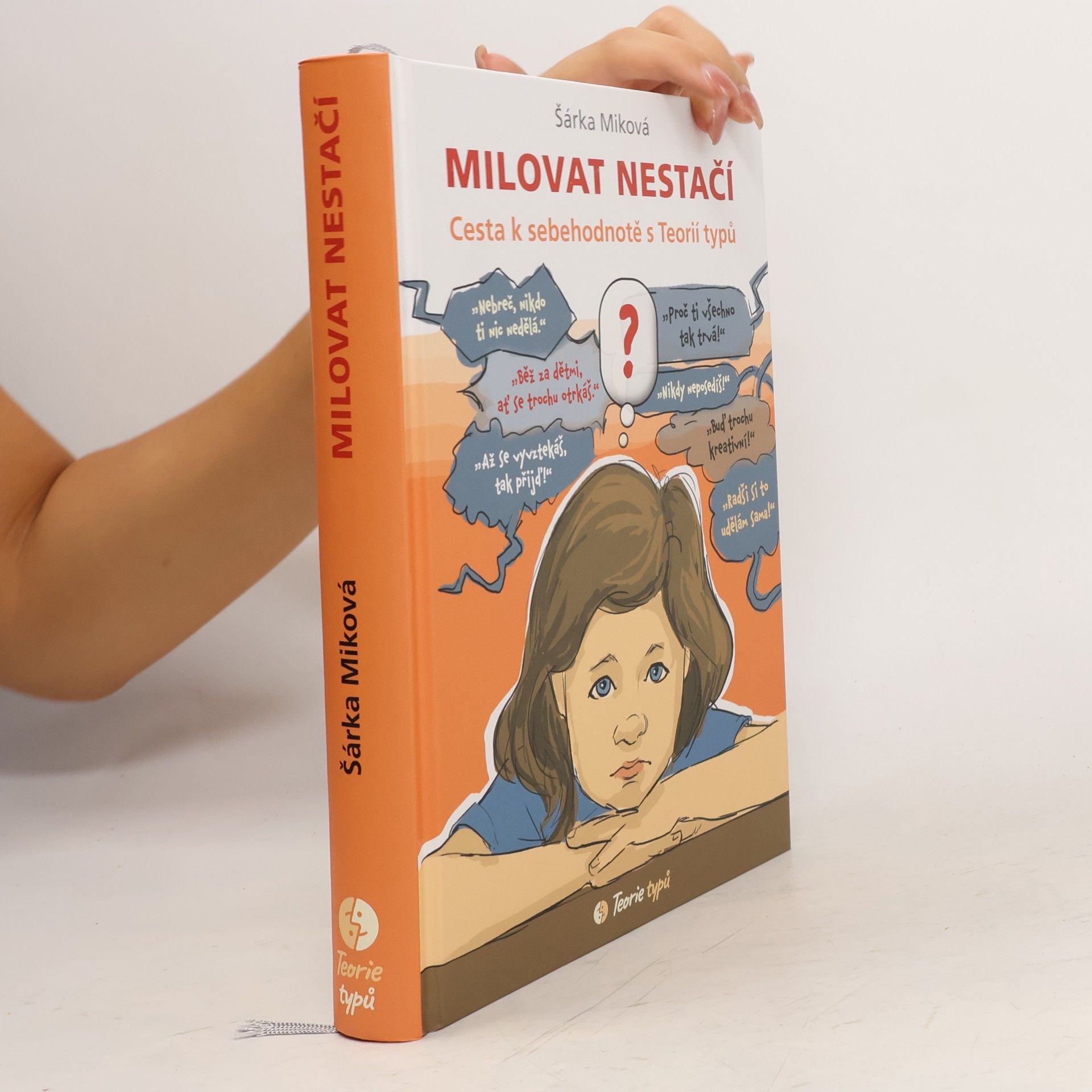 Šárka Miková Milovat nestačí
