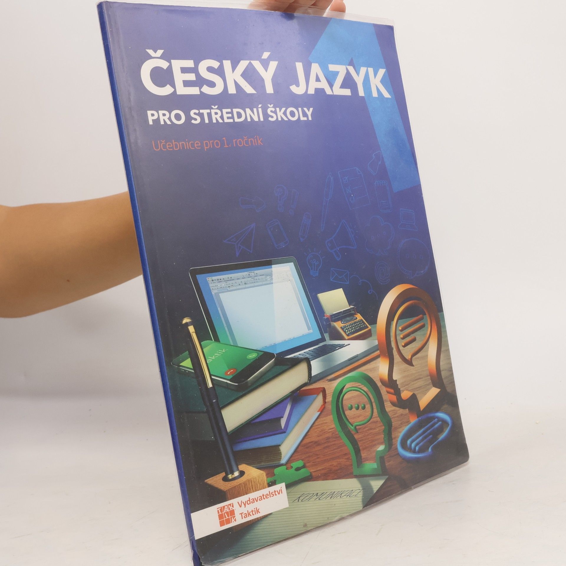 Český jazyk pro střední školy. Učebnice pro 1. ročník