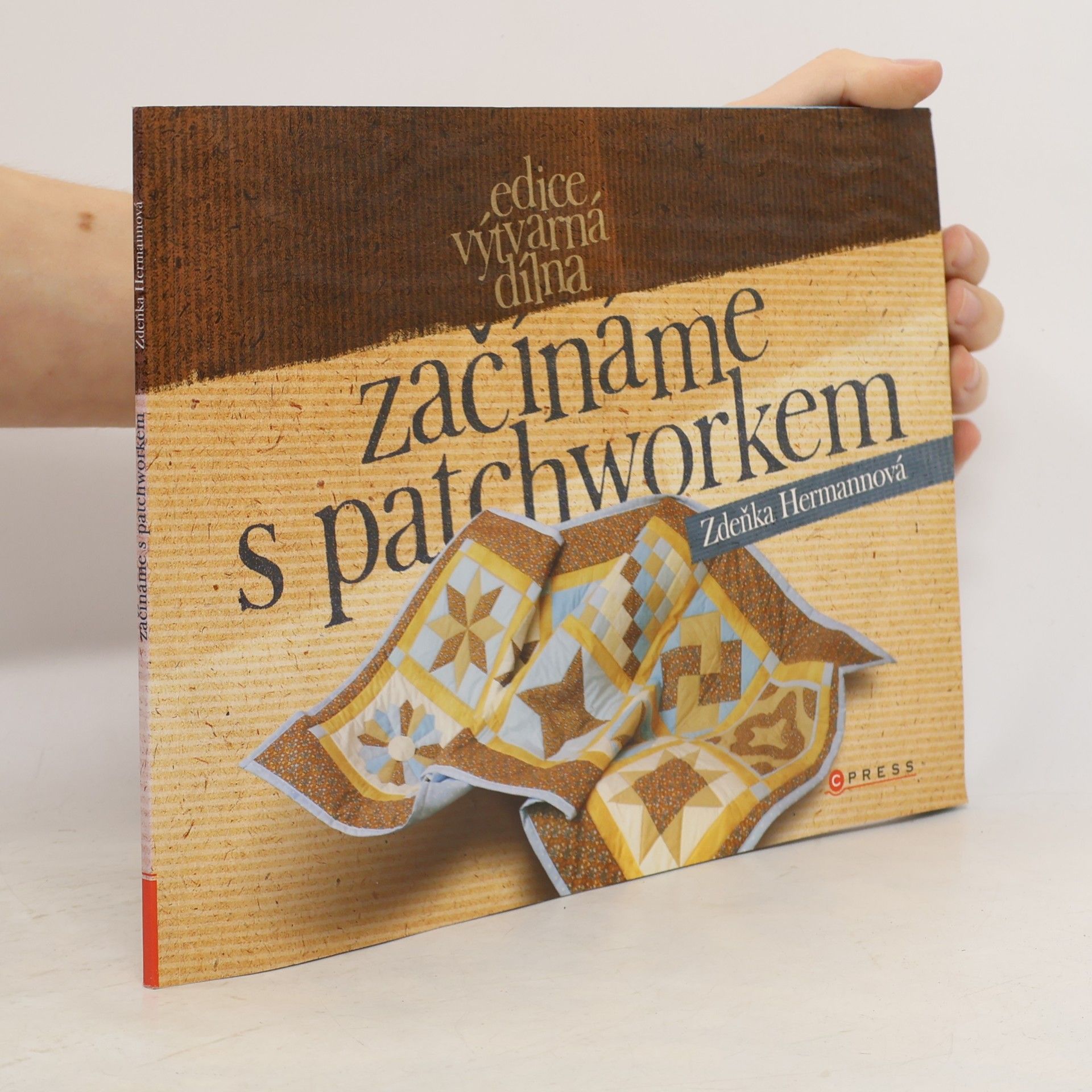 Zdenka Hermannová Začínáme s patchworkem