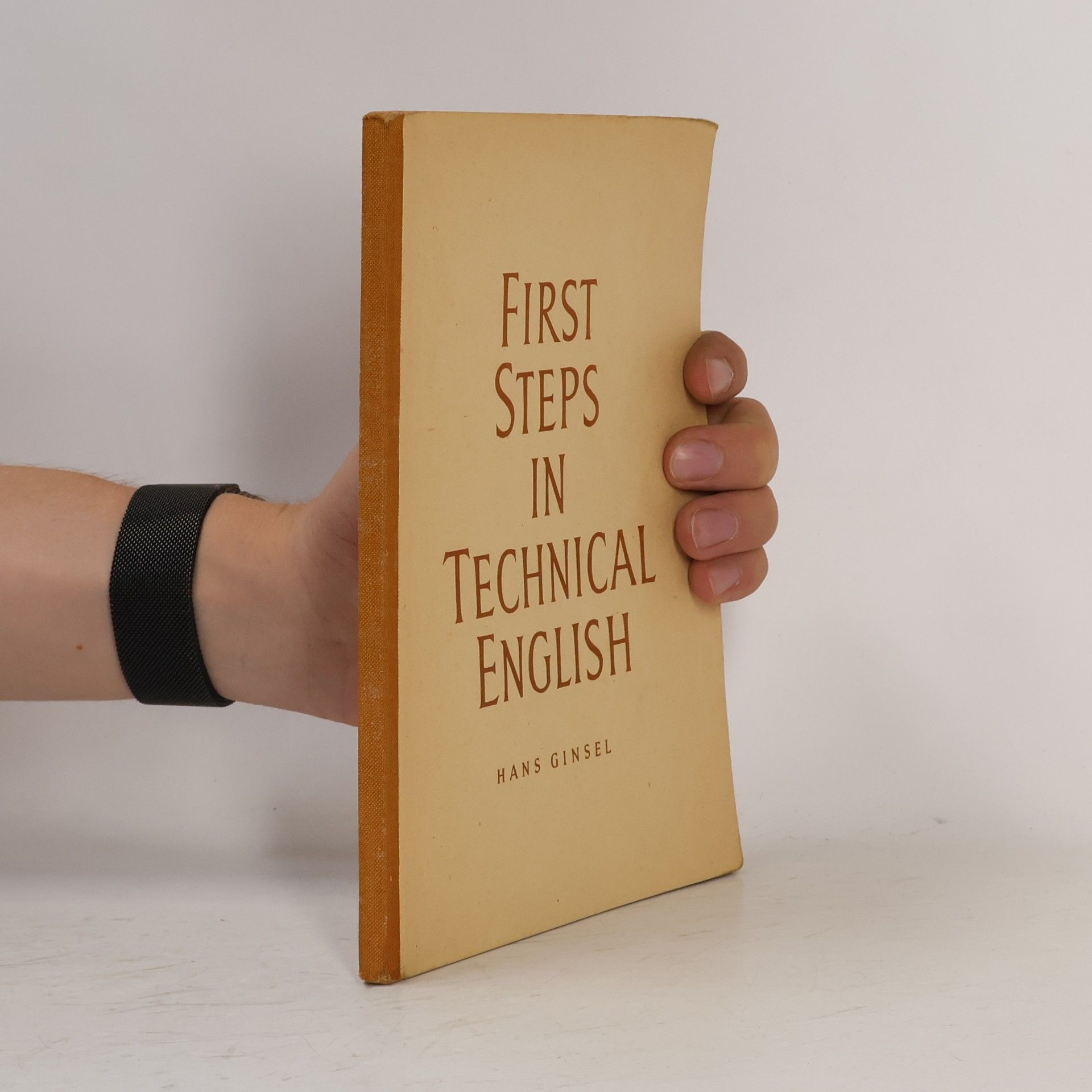 Hans Ginsel First Steps in Technical English