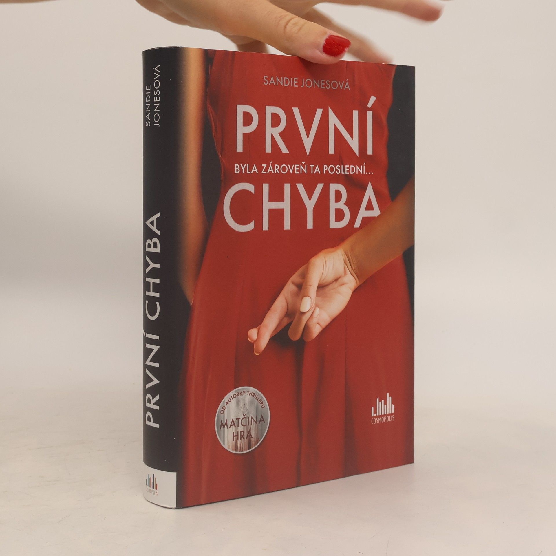 Sandie Jones První chyba : byla zároveň ta poslední...