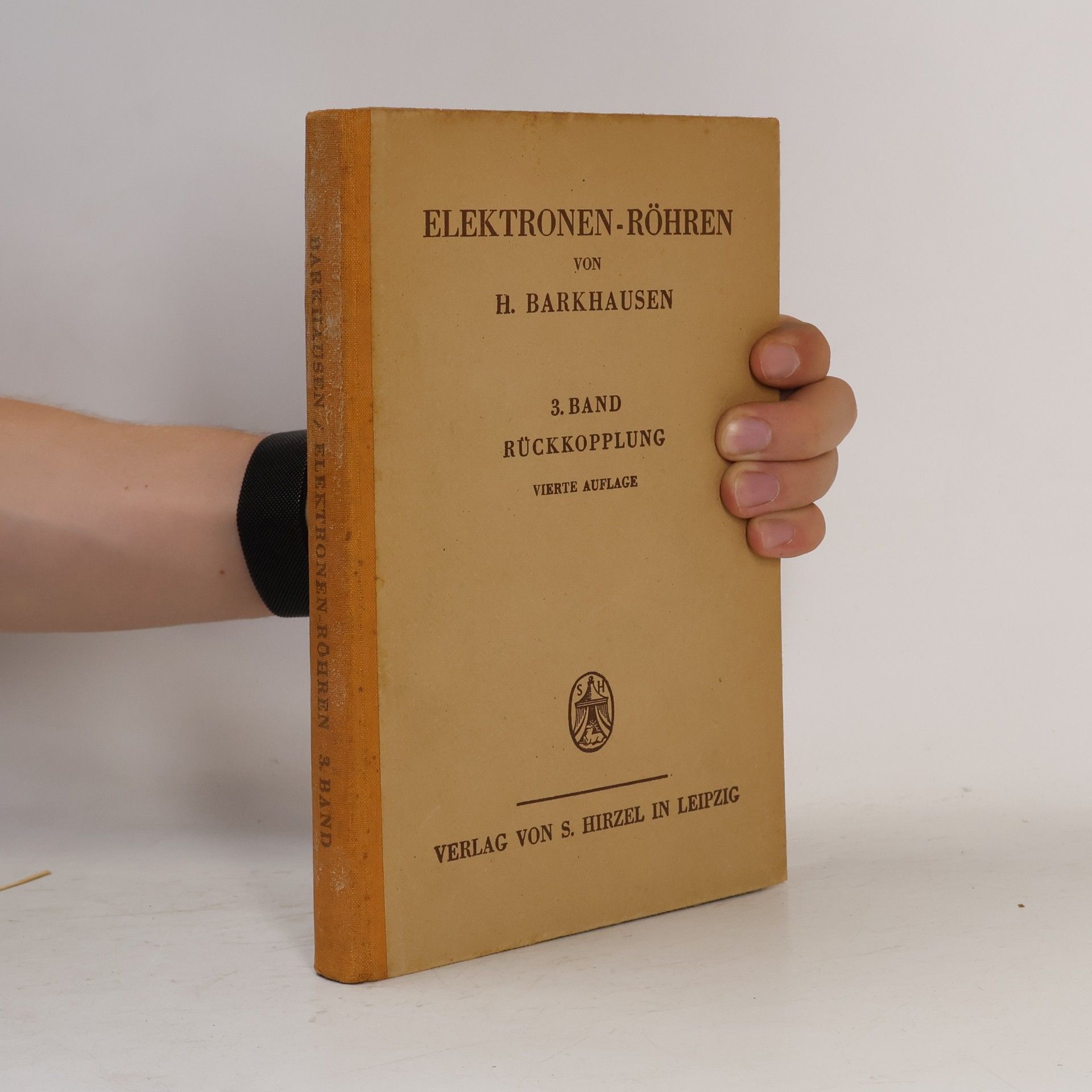 H. Barkhausen Elektronen-Röhren. Band 3