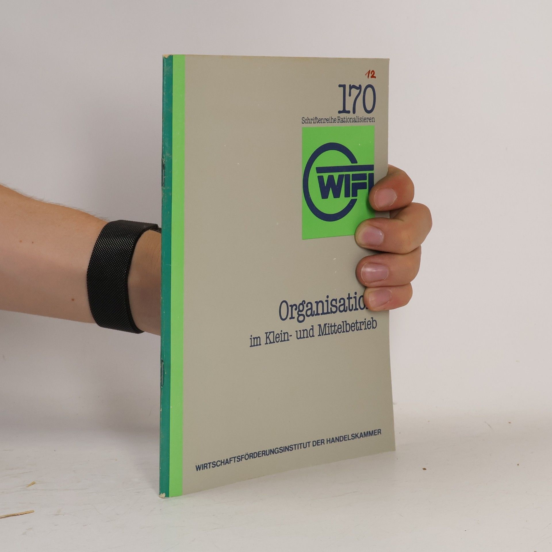 Autorenkollektiv Organisation im Klein- und Mittelbetrieb