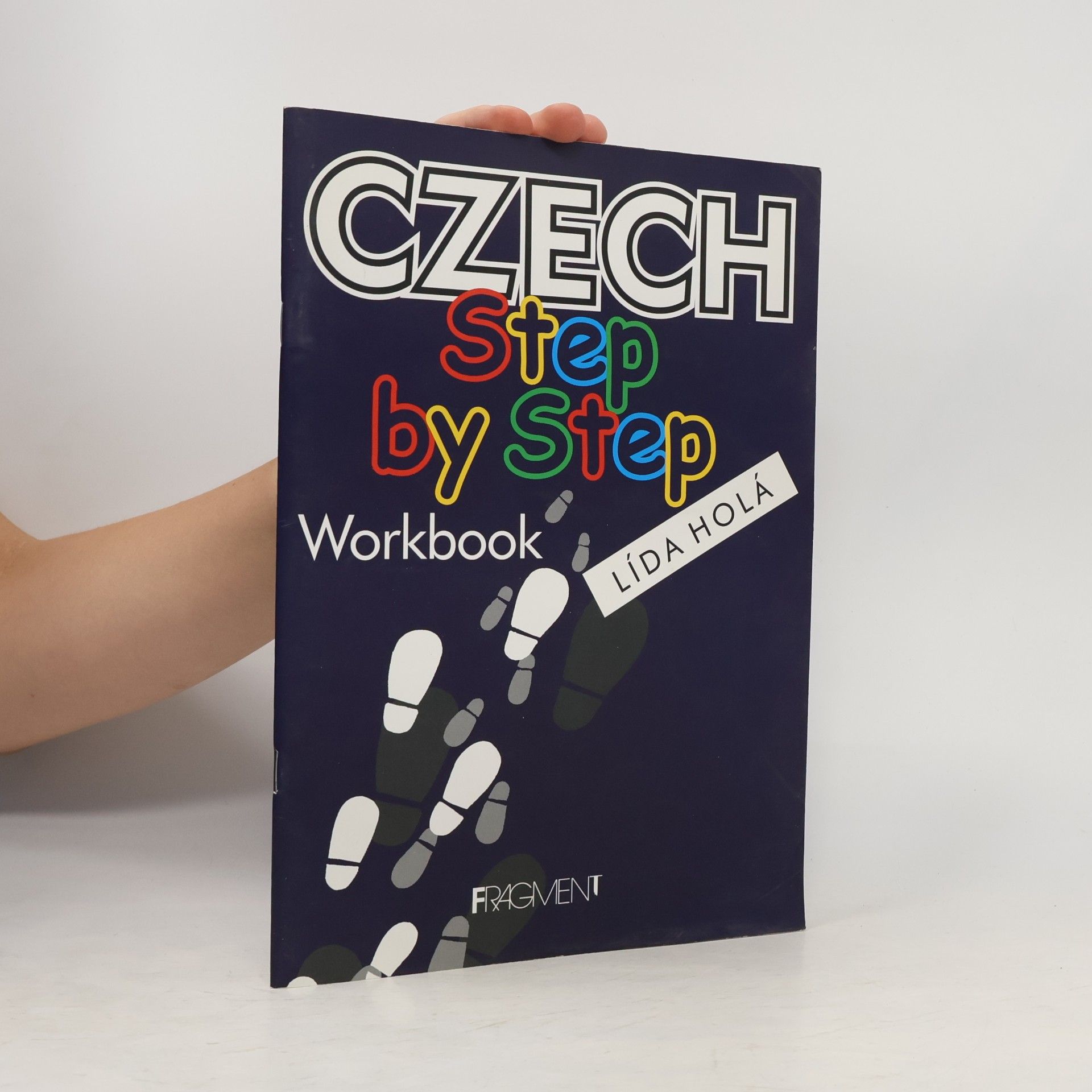 Lída Holá Czech Step by Step. Workbook