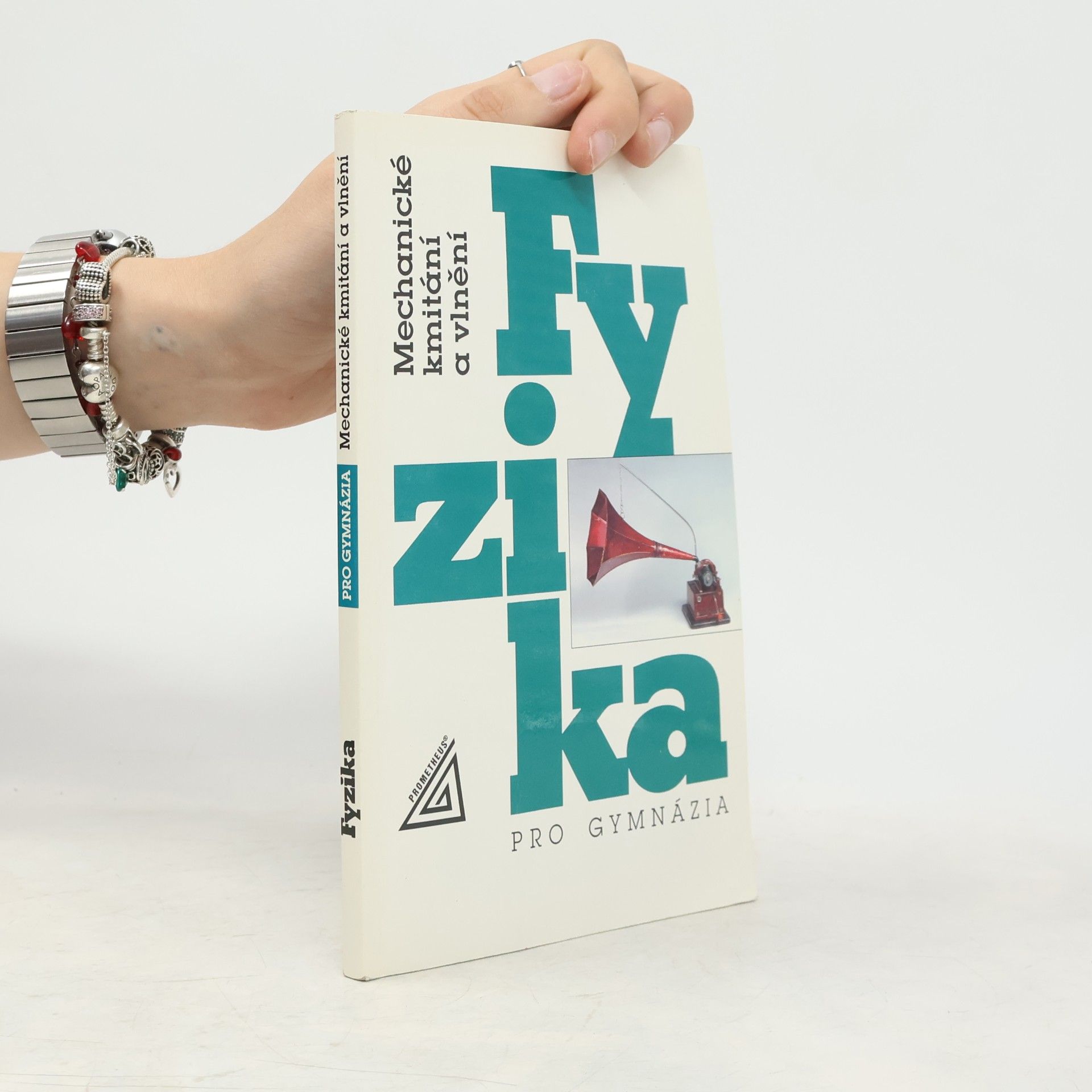 Fyzika pro gymnázia: Mechanické kmitání a vlnění