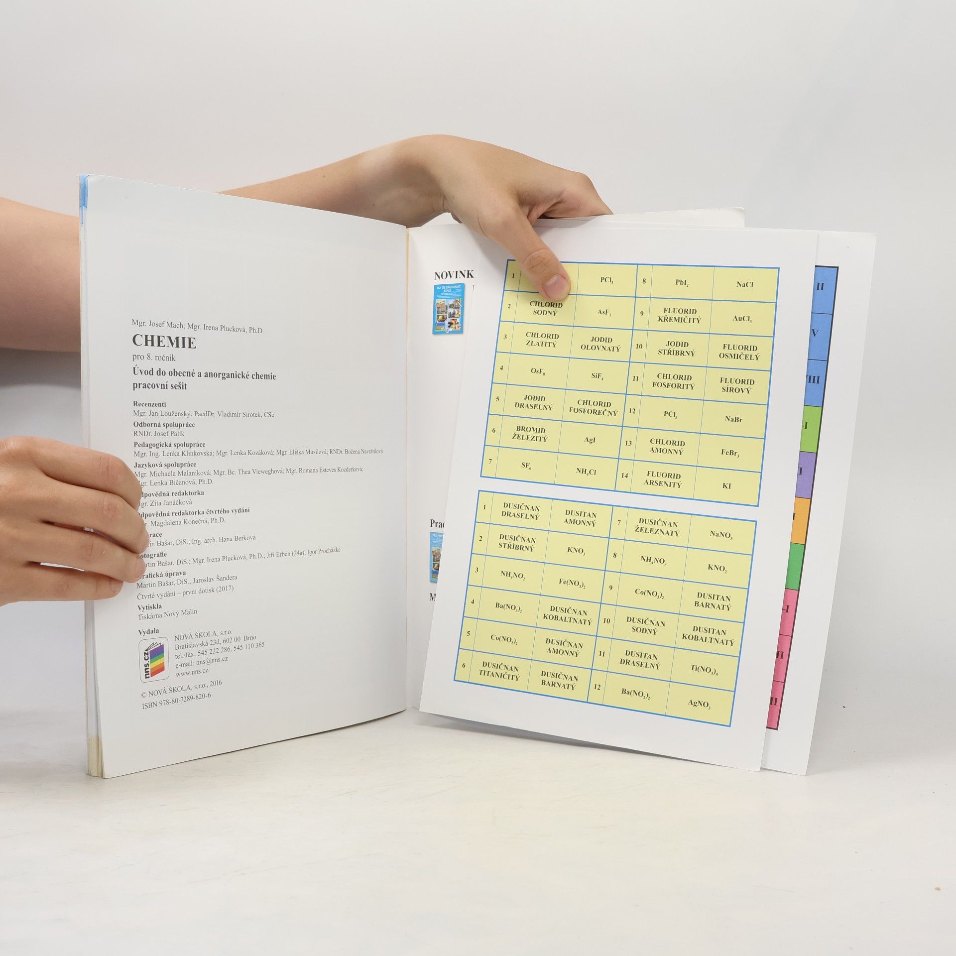 Josef Mach Chemie 8 : pracovní sešit vytvořený v souladu s RVP ZV : úvod do obecné a anorganické chemie : doporučujeme pro 8. ročník základní školy nebo odpovídající ročníky víceletého gymnázia