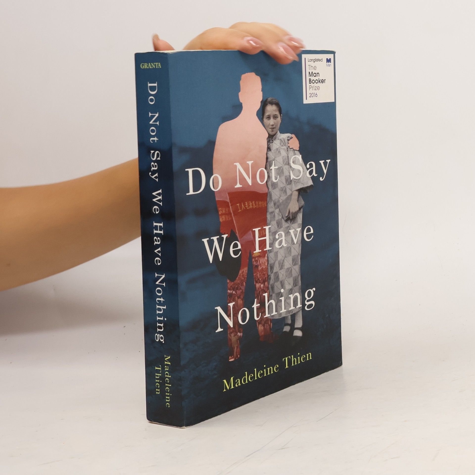 Madeleine Thien Do not say we have nothing