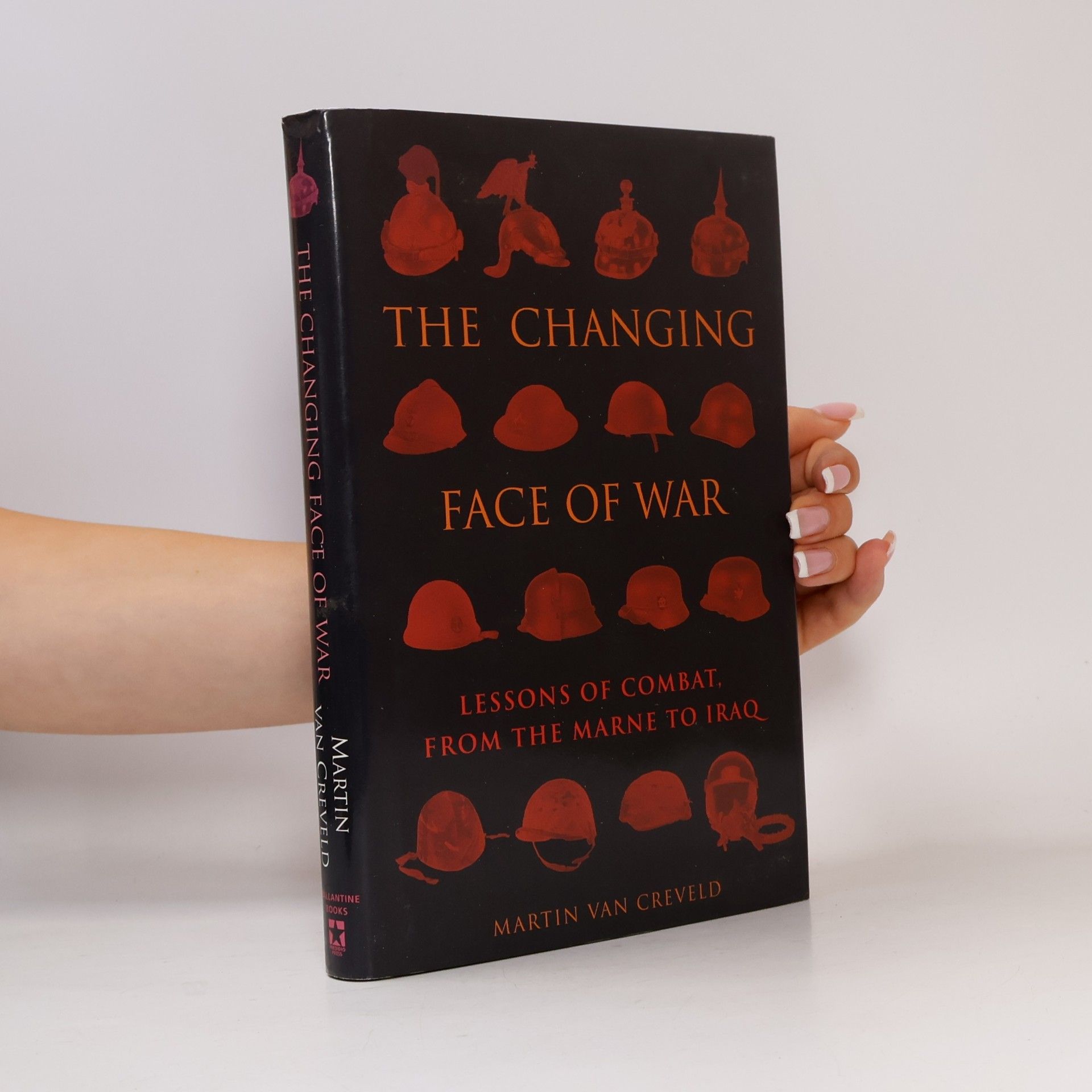 The Changing Face of War