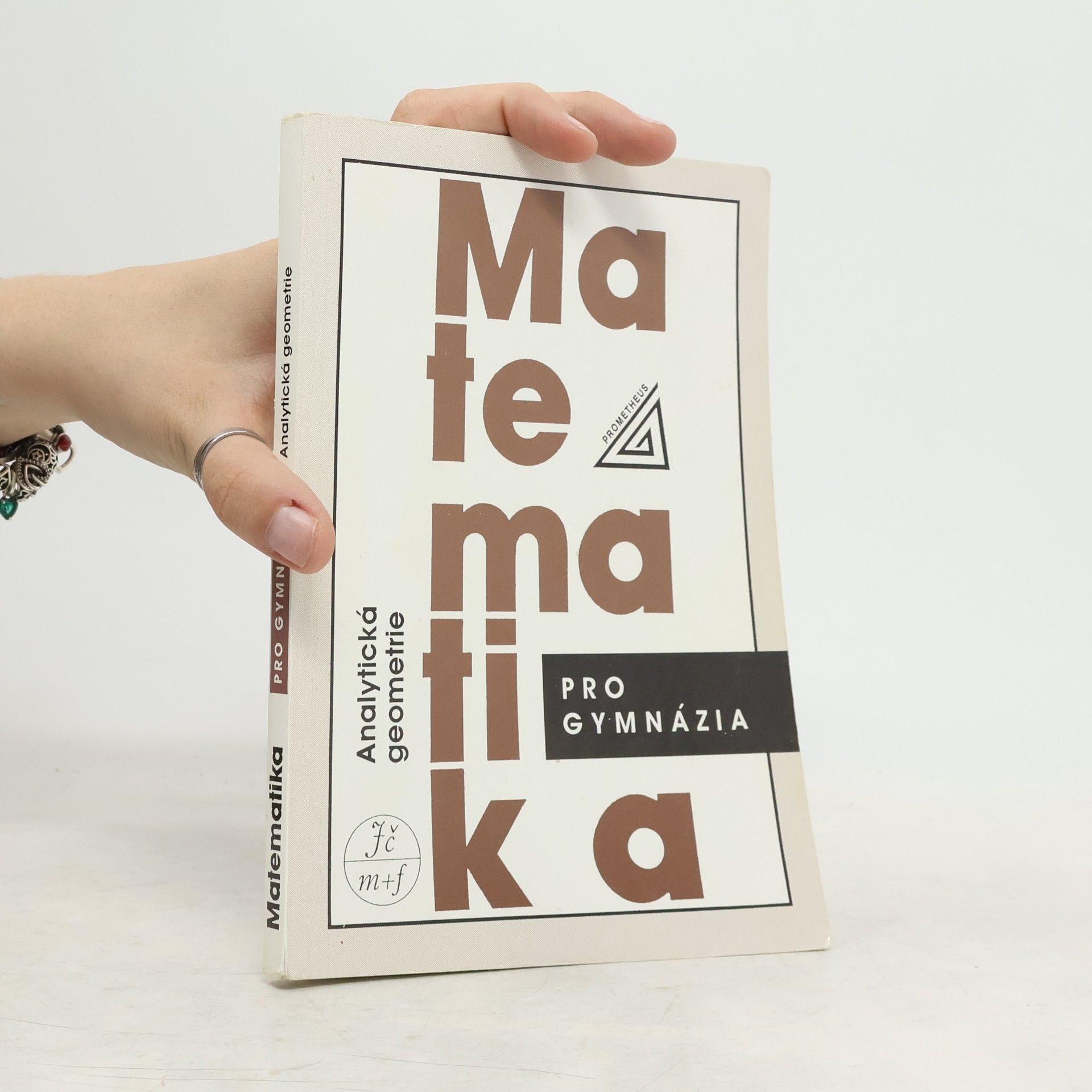 Leo Boček Matematika pro gymnázia. Analytická geometrie