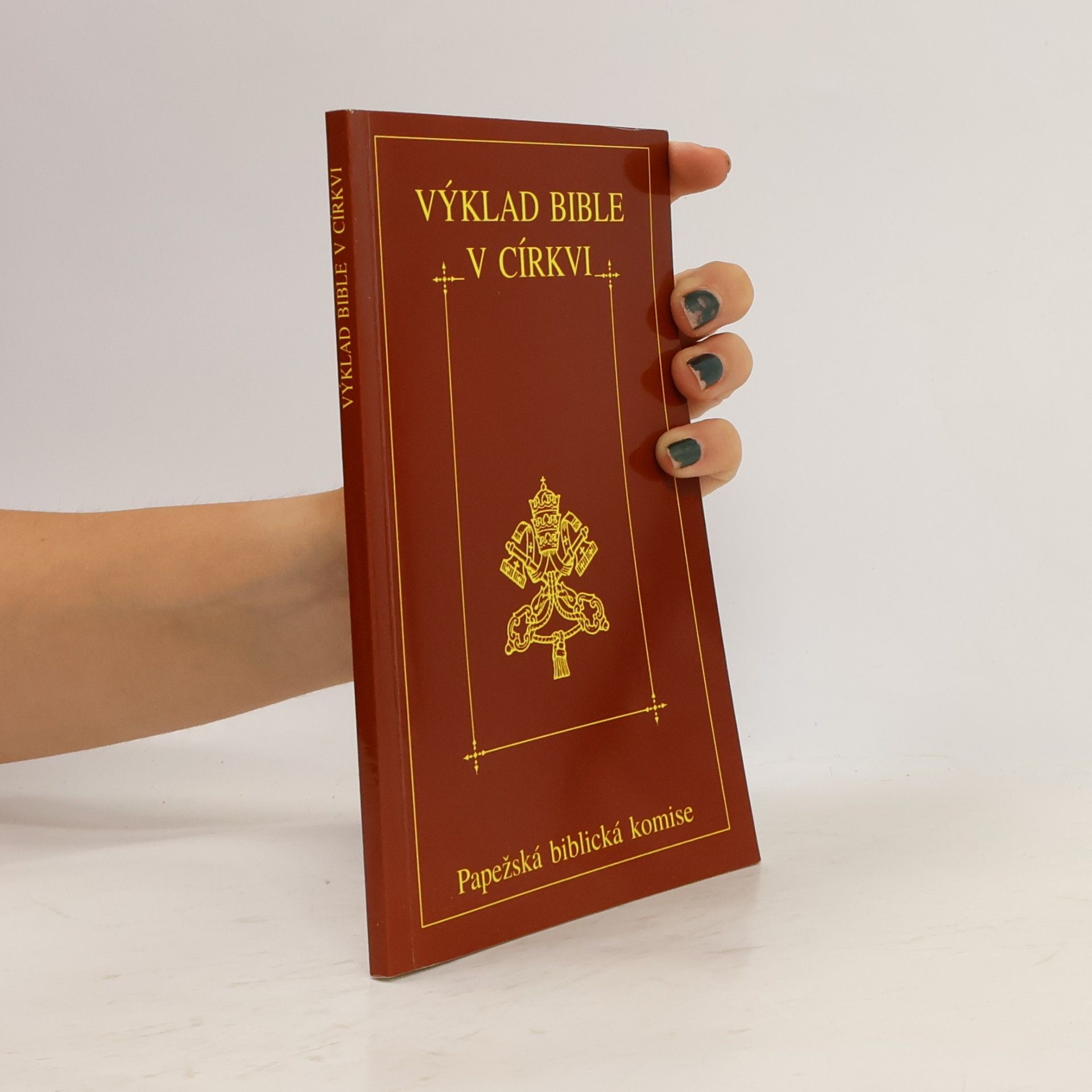 Kolektiv autorů Výklad Bible v církvi. Dokument Papežské biblické komise z 15. dubna 1993