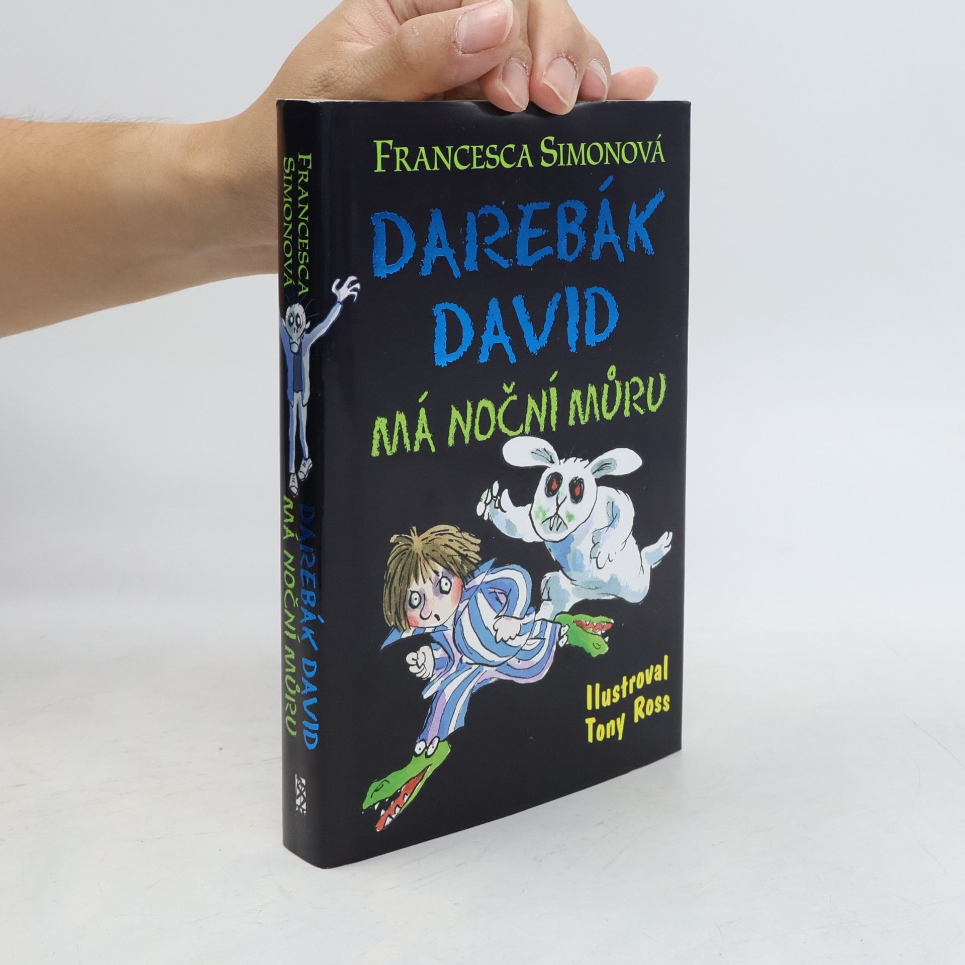 Francesca Simon Darebák David má noční můru