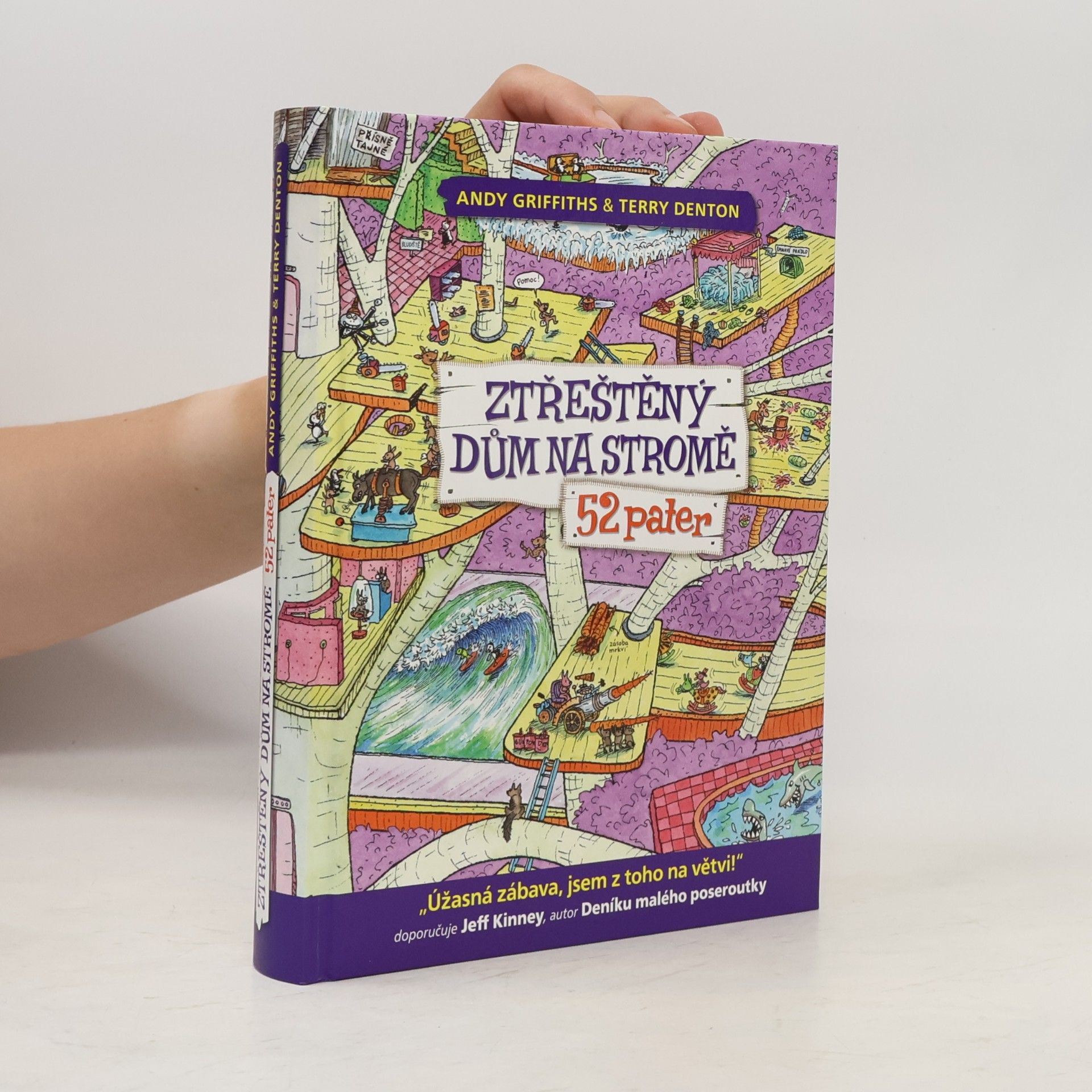 Andy Griffiths Ztřeštěný dům na stromě - 52 pater