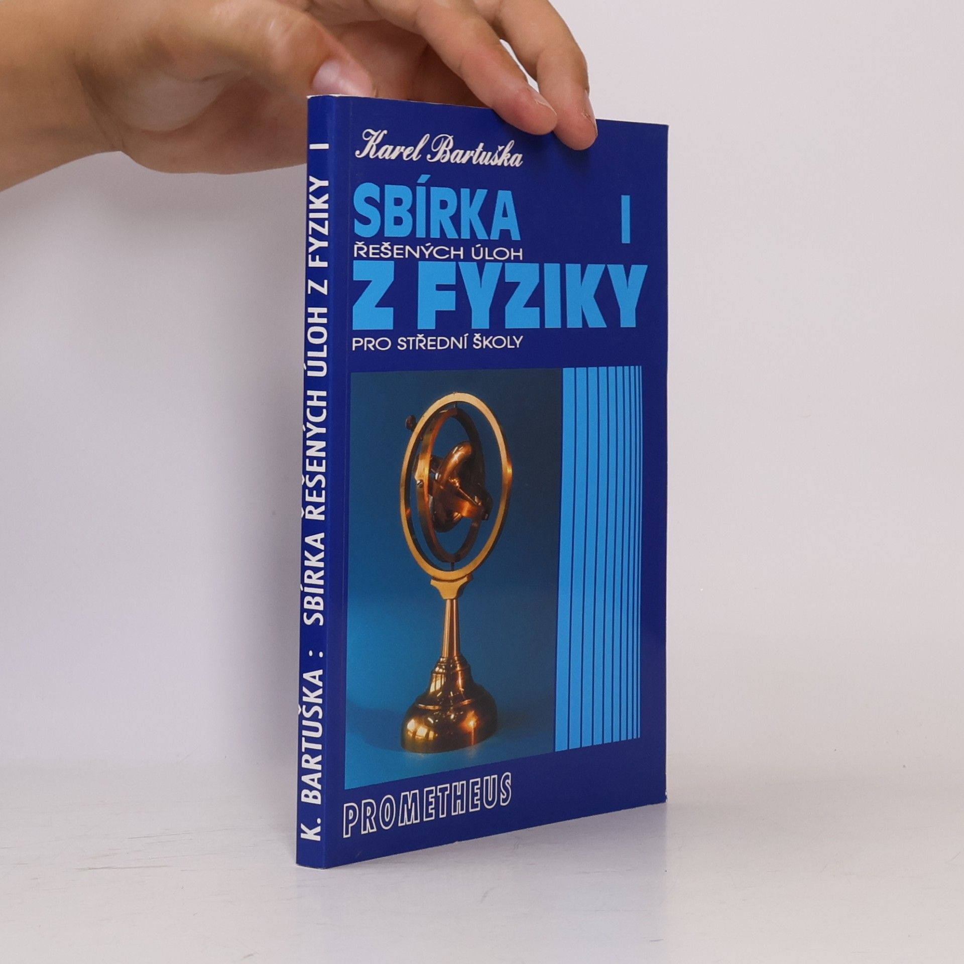 Karel Bartuška Sbírka řešených úloh z fyziky pro střední školy I.