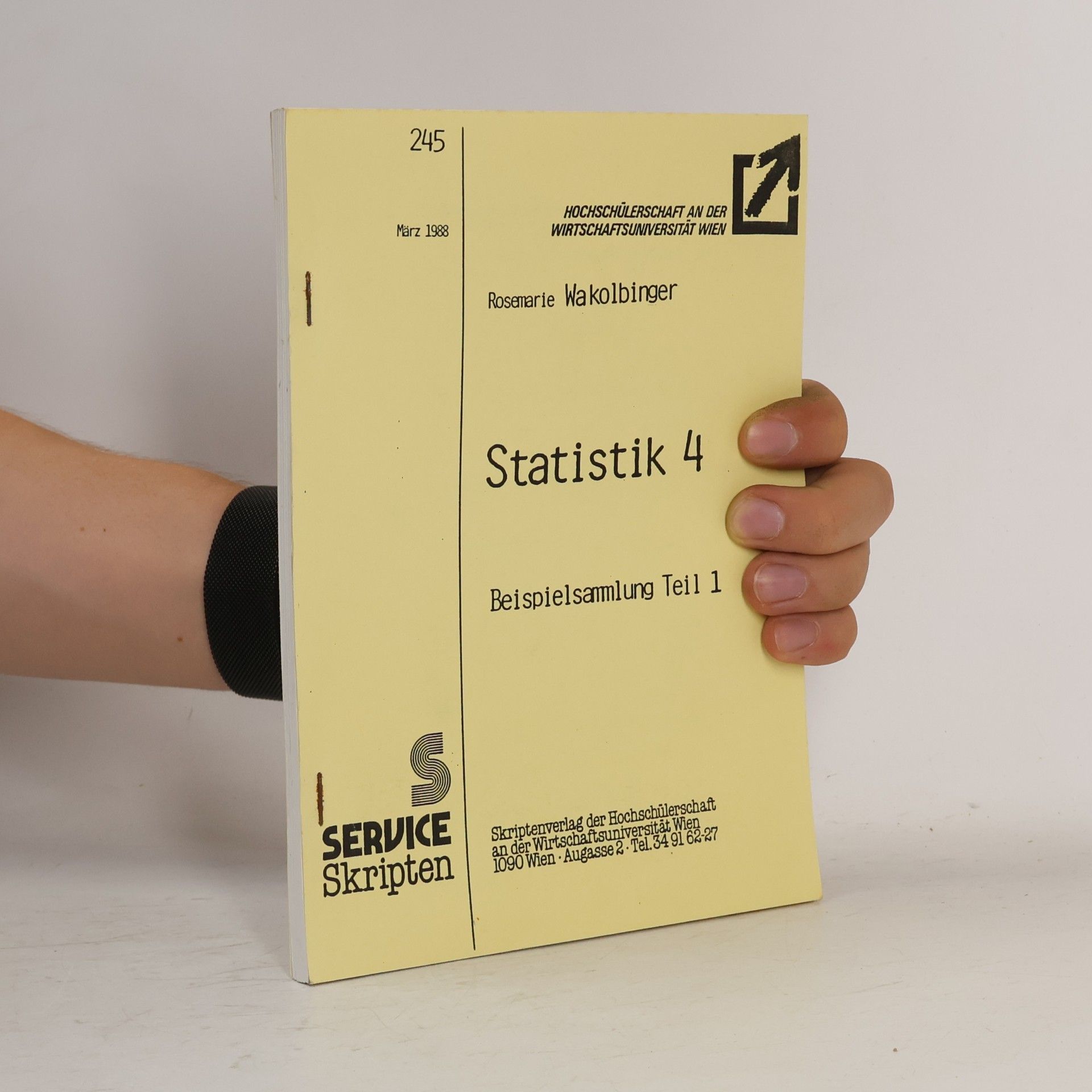 Wakolbinger Rosemarie Statistik 4. Beispielsammlung. Teil 1