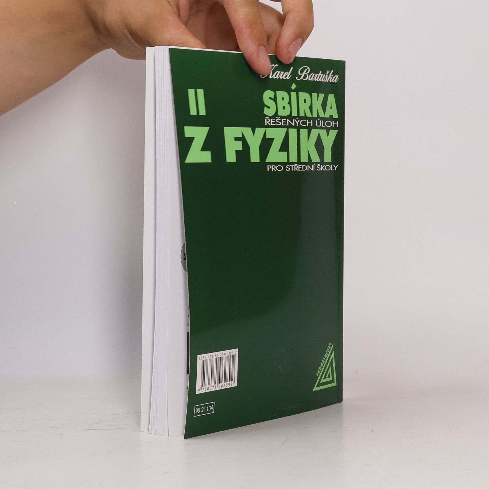 Karel Bartuška Sbírka řešených úloh z fyziky pro střední školy. II