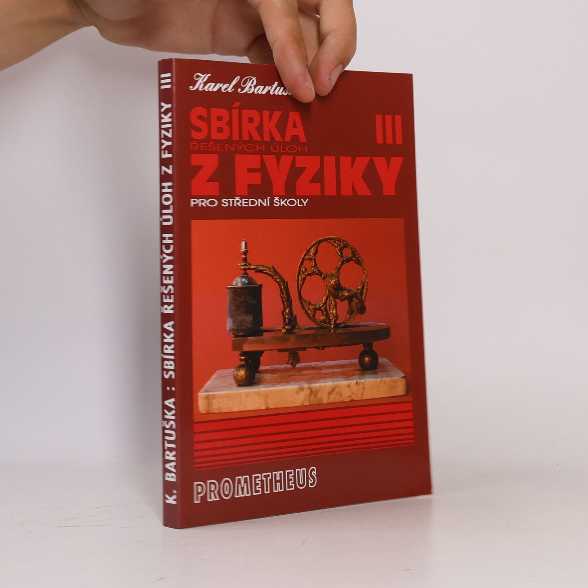 Karel Bartuška Sbírka řešených úloh z fyziky pro střední školy 3