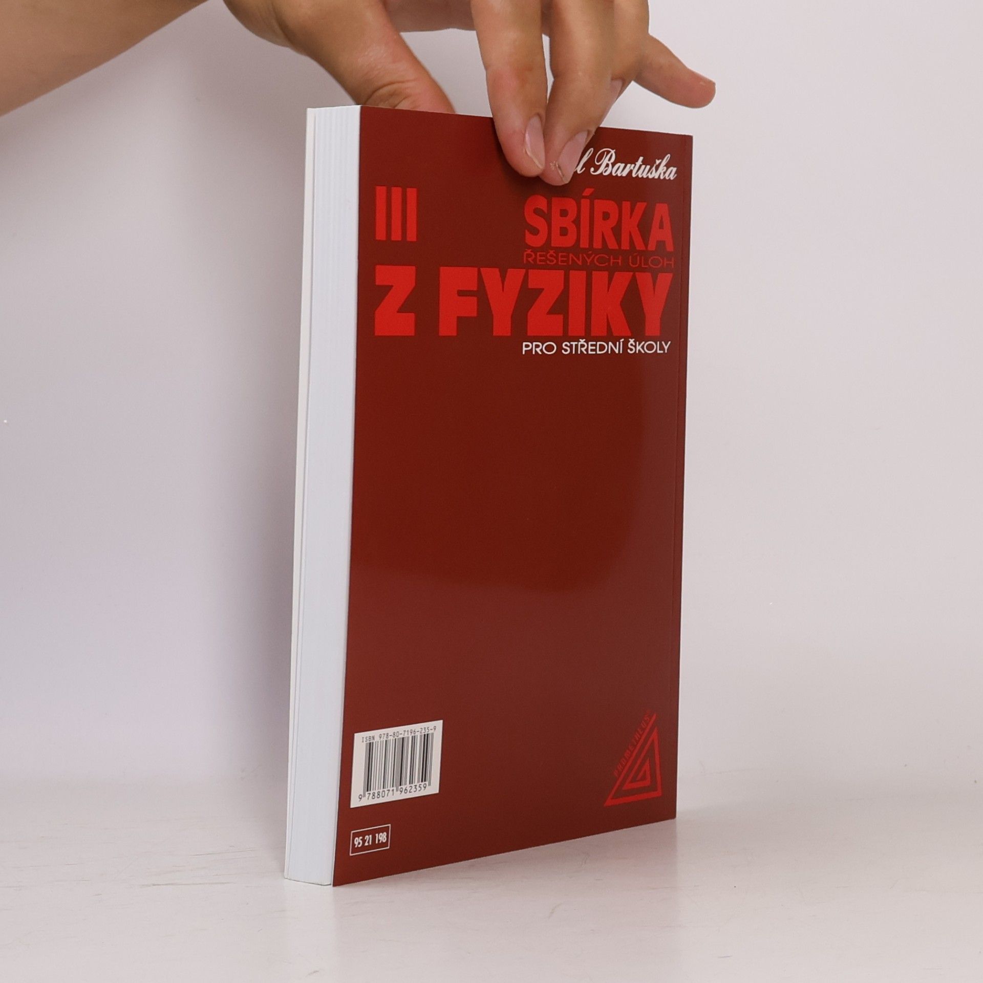 Karel Bartuška Sbírka řešených úloh z fyziky pro střední školy 3