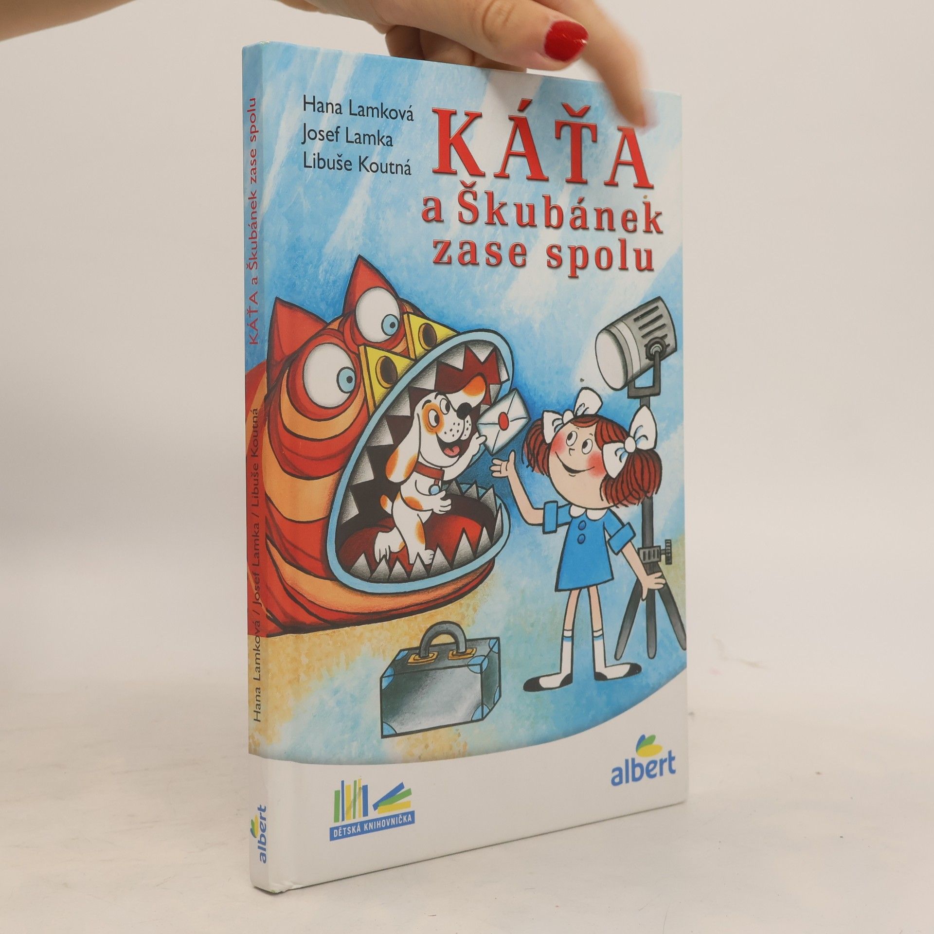 Hana Lamková Káťa a Škubánek zase spolu