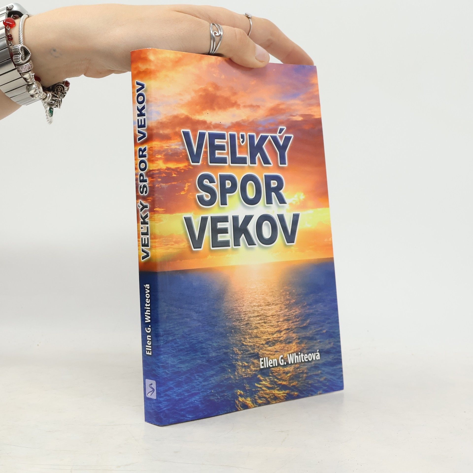 Ellen G. White Veľký spor vekov