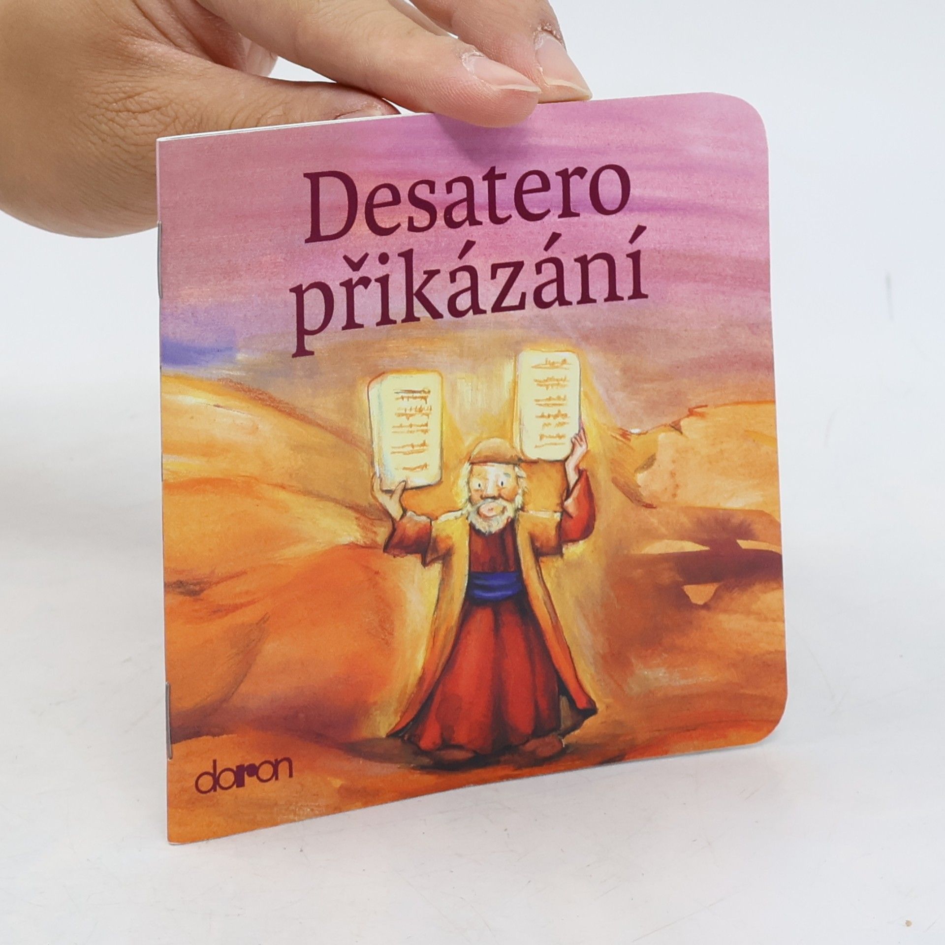 Kolektiv autorů Desatero přikázání