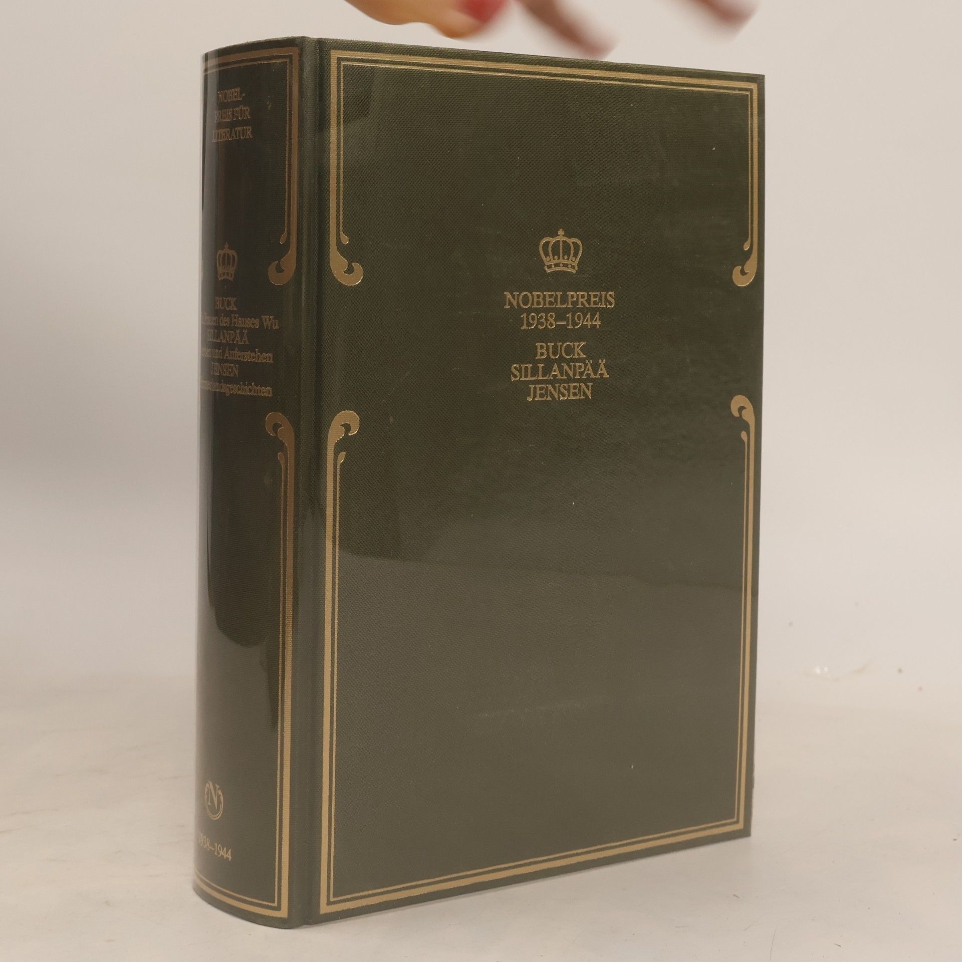Kolektív autorov Nobelpreis für Literatur 1938-1944. Buck, Sillanpää, Jensen