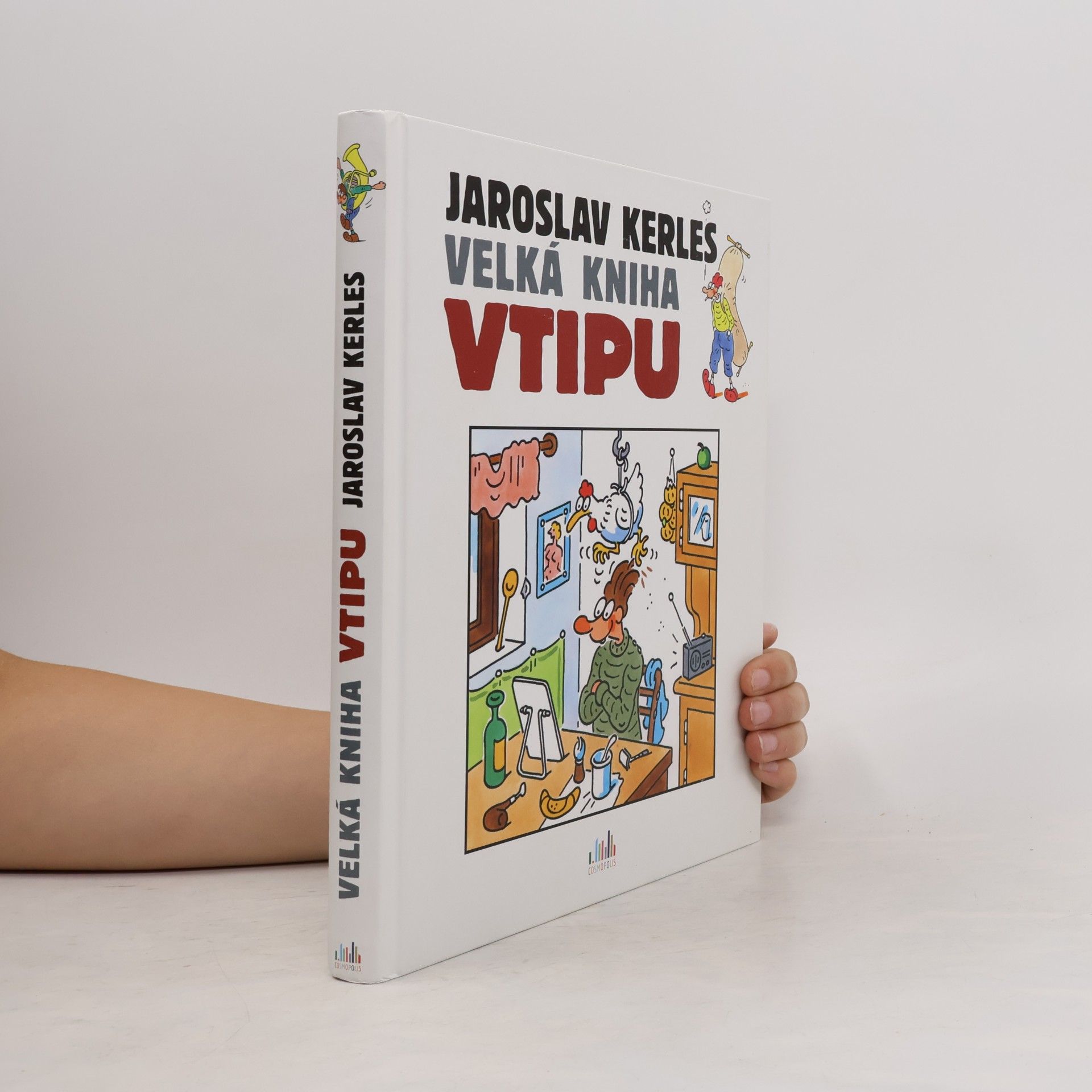 Jaroslav Kerles Velká kniha vtipu - Jaroslav Kerles