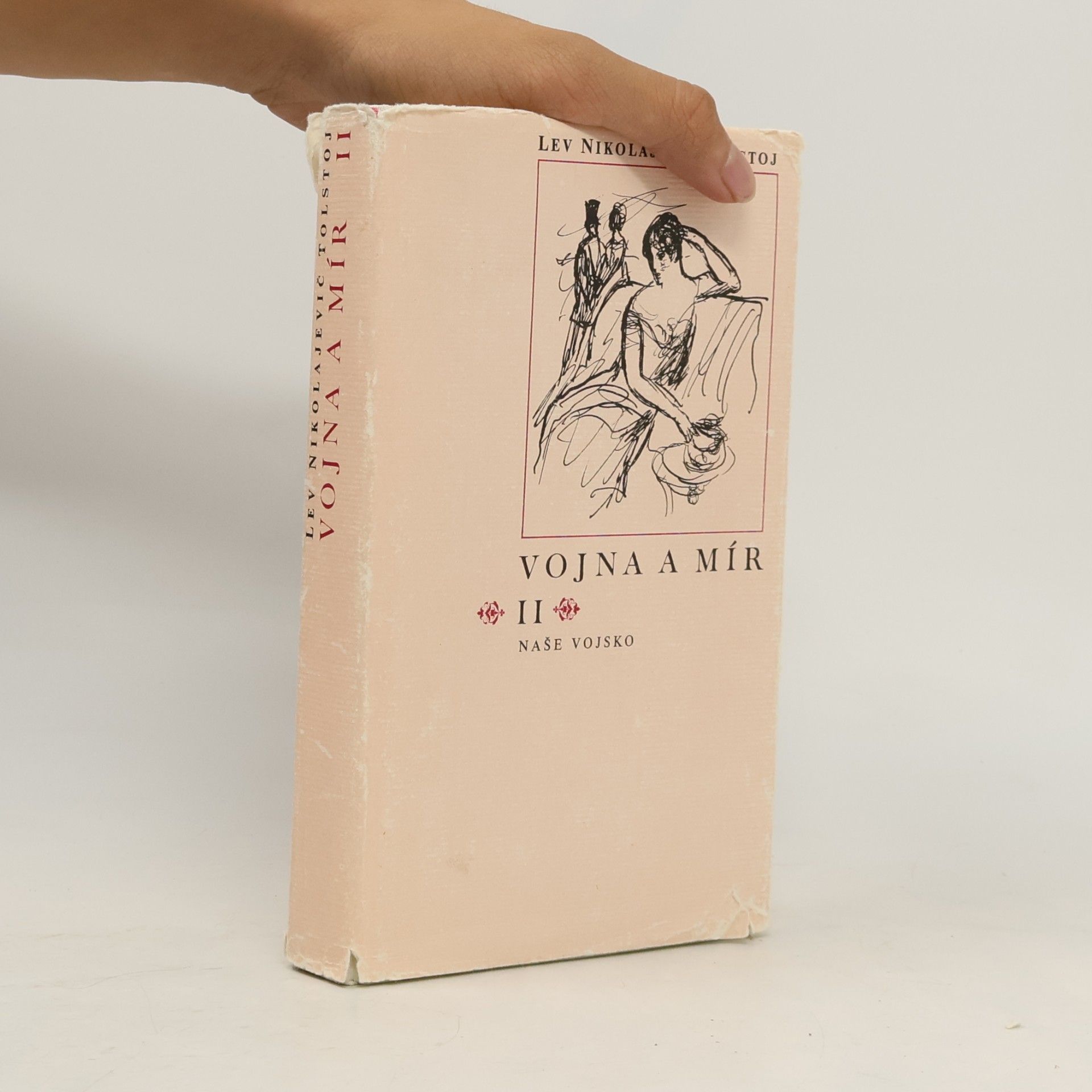 Lev Nikolajevič Tolstoj Vojna a mír II.