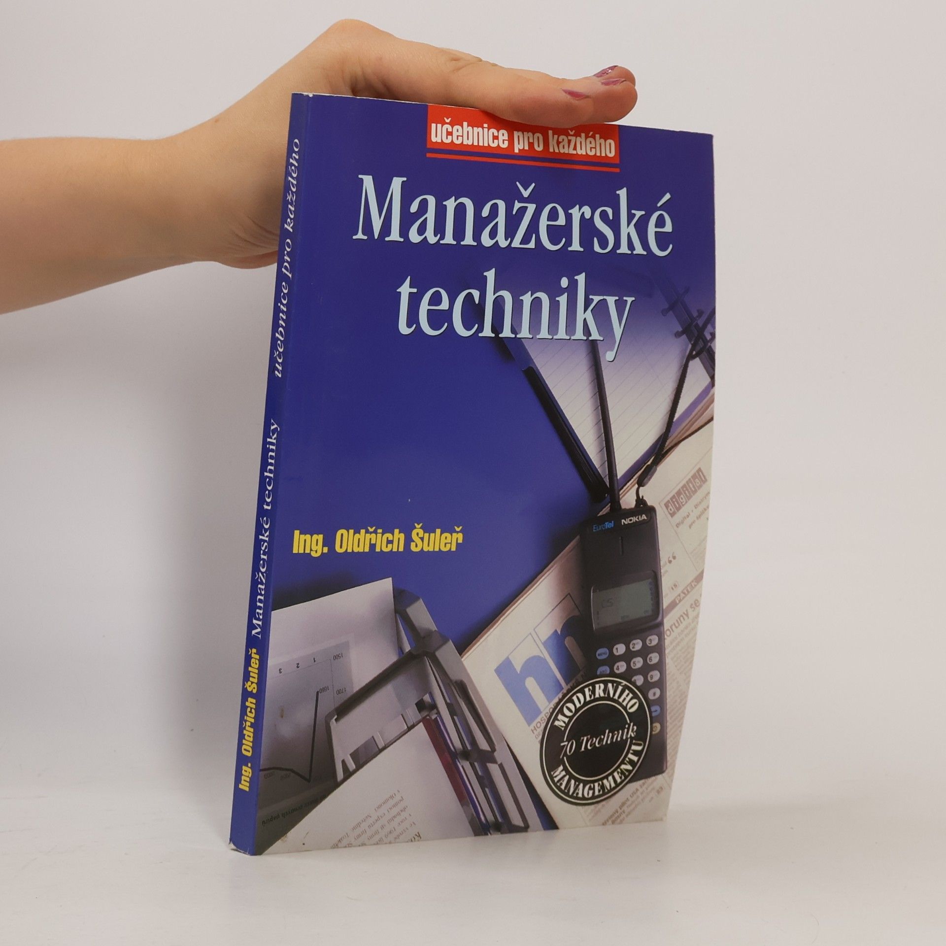 Oldřich Šuleř Manažerské techniky