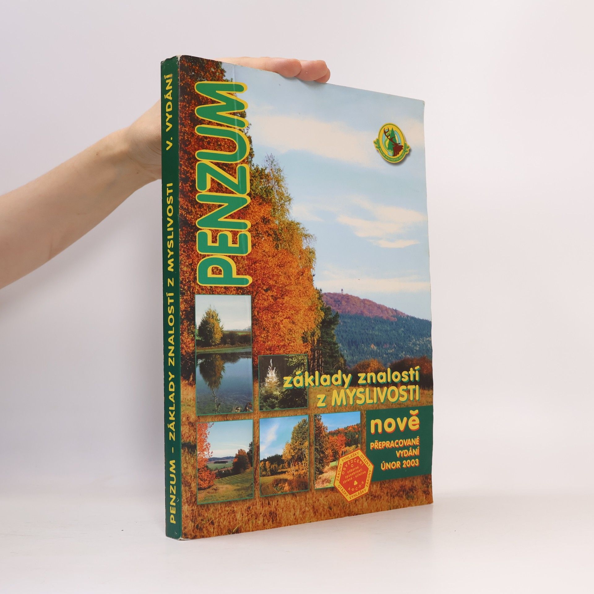 Kolektiv autorů Penzum: základy znalostí z myslivosti