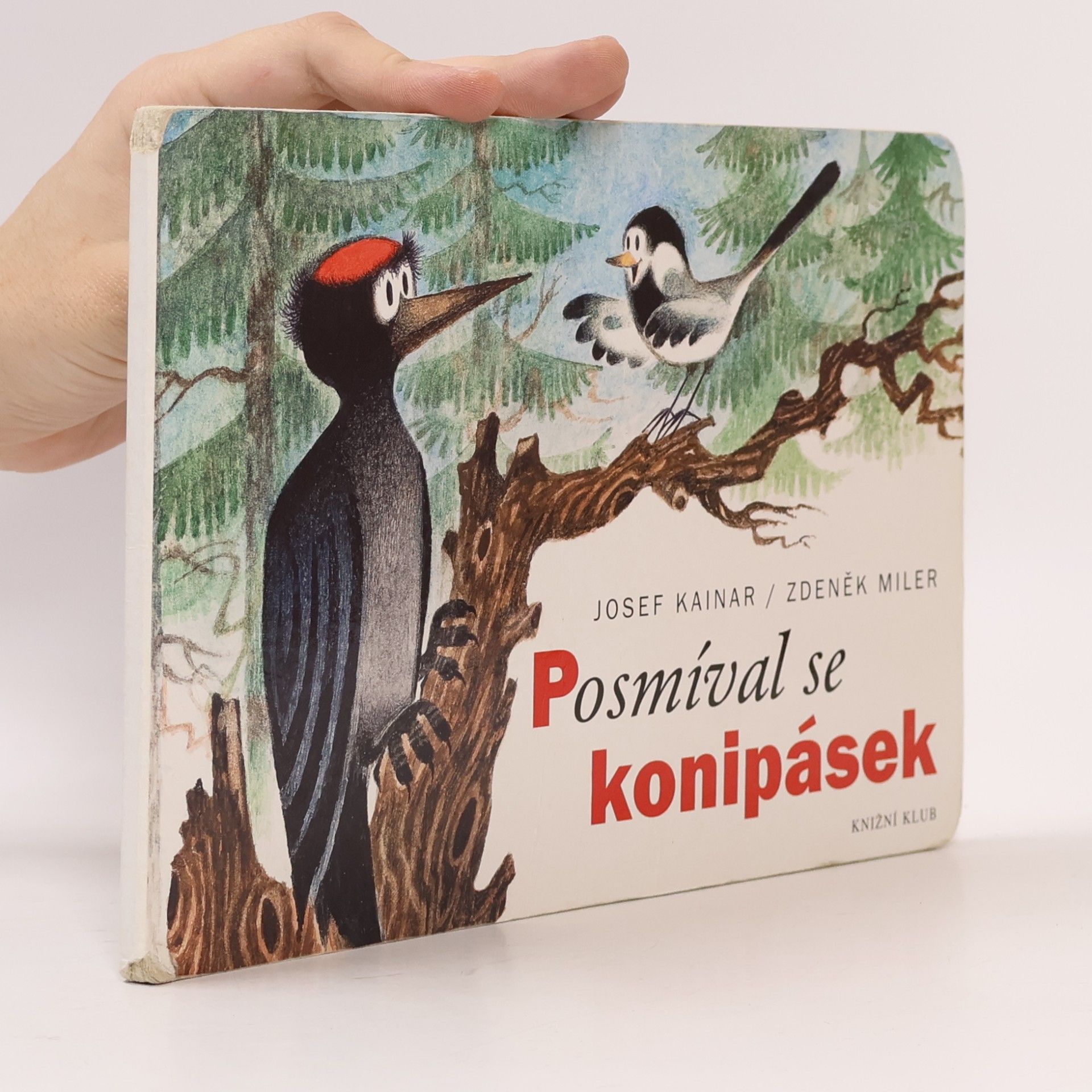 Josef Kainar Posmíval se konipásek