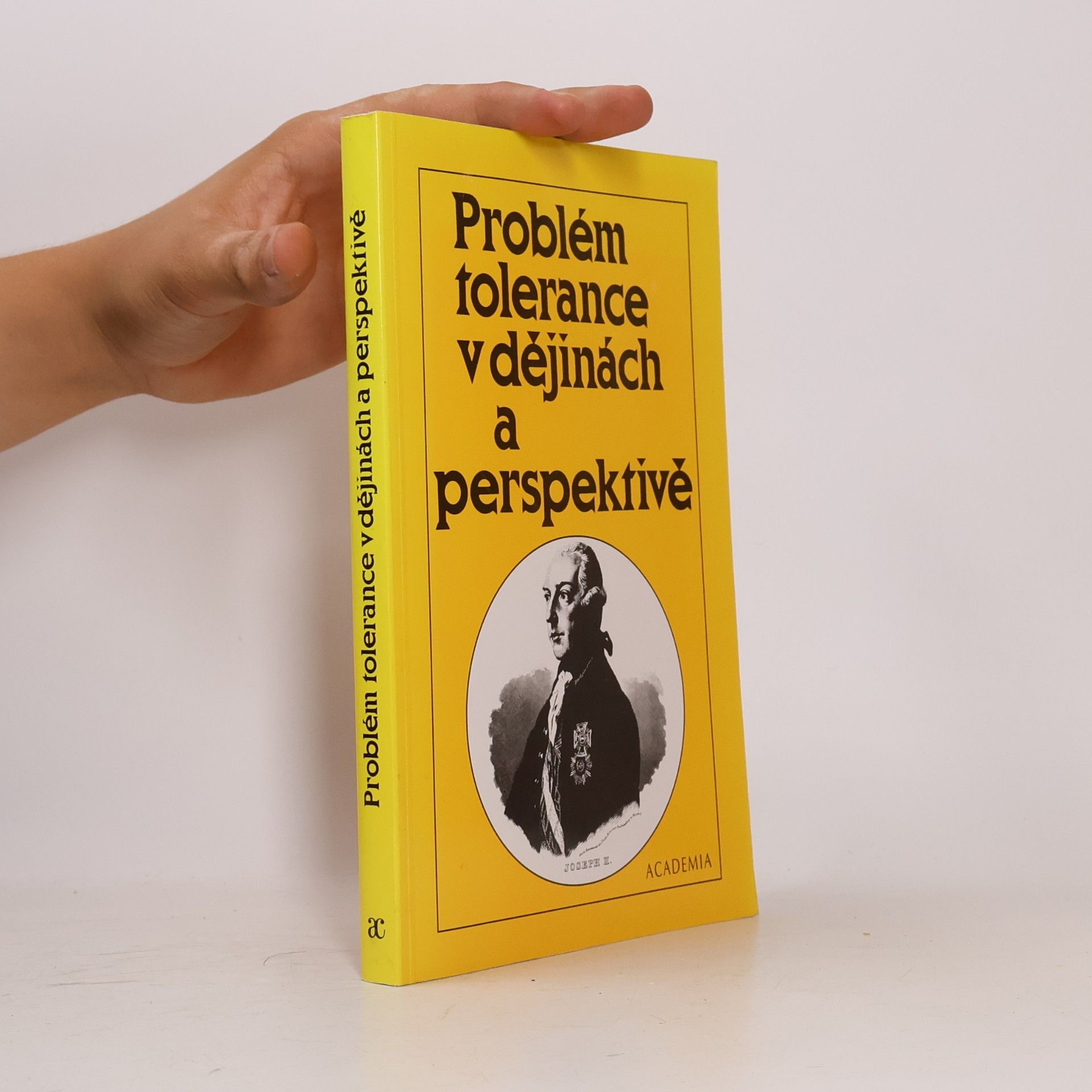 Daniel Sodoma Problém tolerance v dějinách a perspektivě
