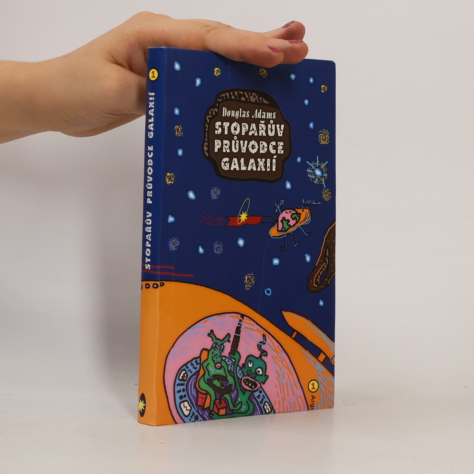 Douglas Adams Stopařův průvodce Galaxií 1