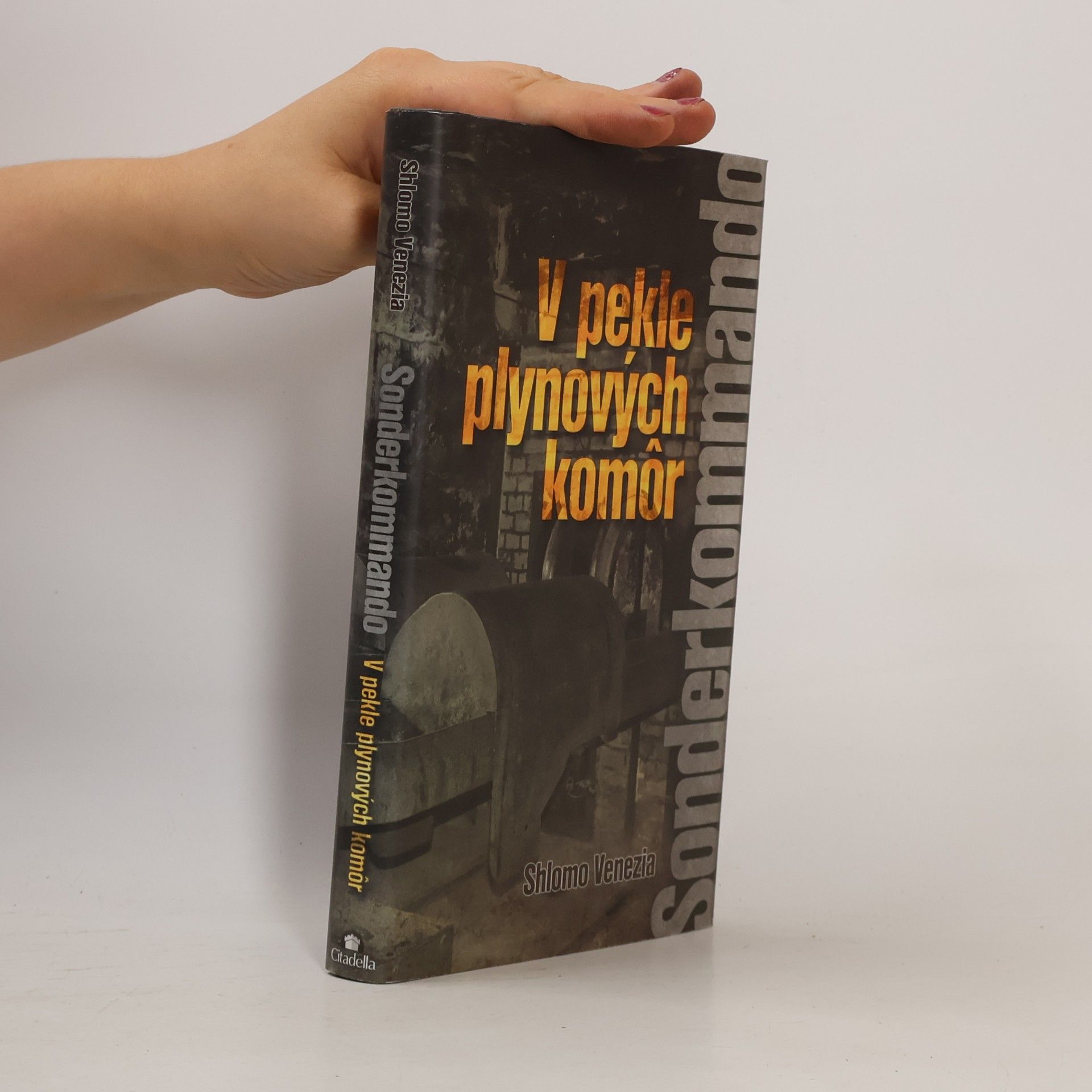 Shlomo Venezia Sonderkommando. V pekle plynových komôr
