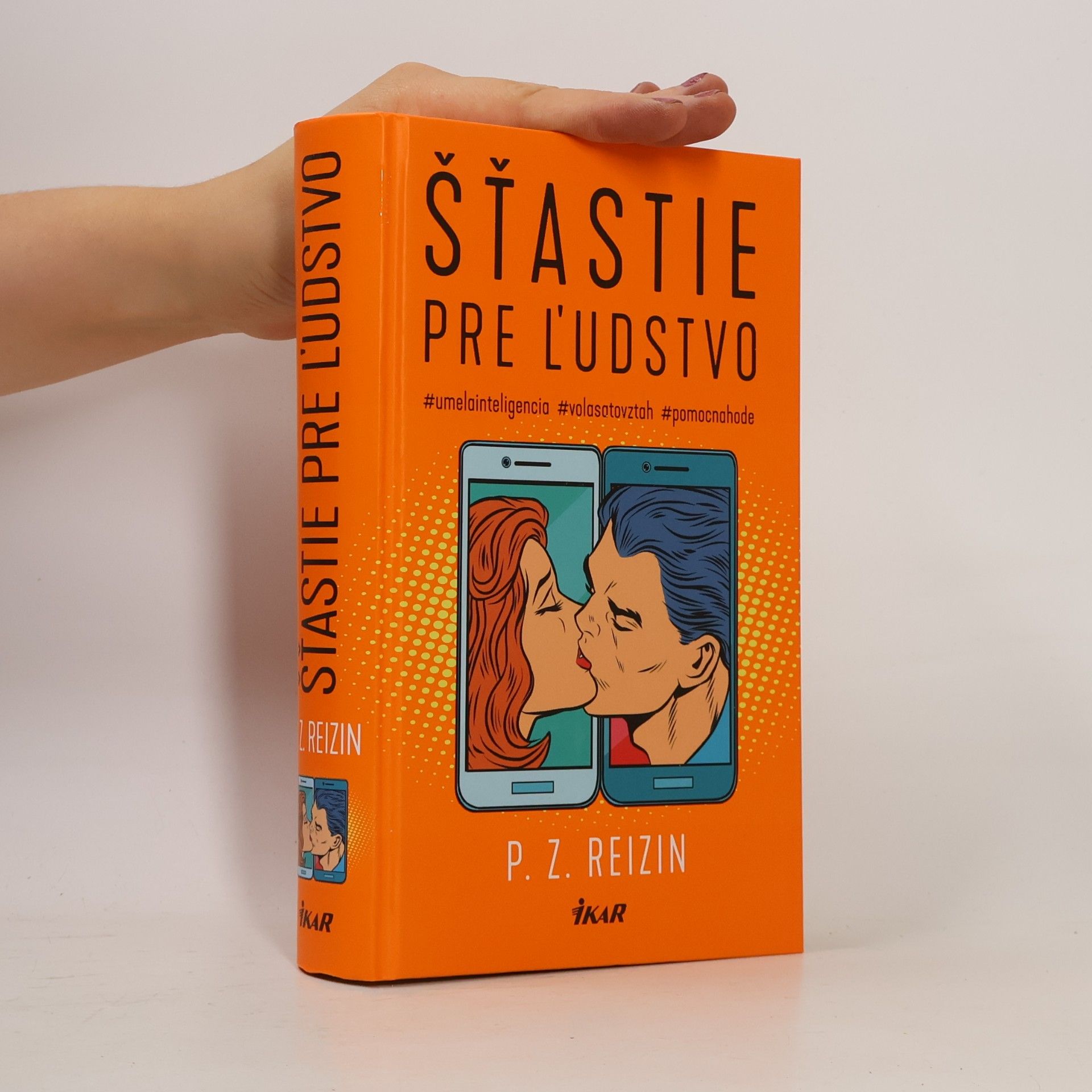 Paul Reizin Šťastie pre ĺudstvo