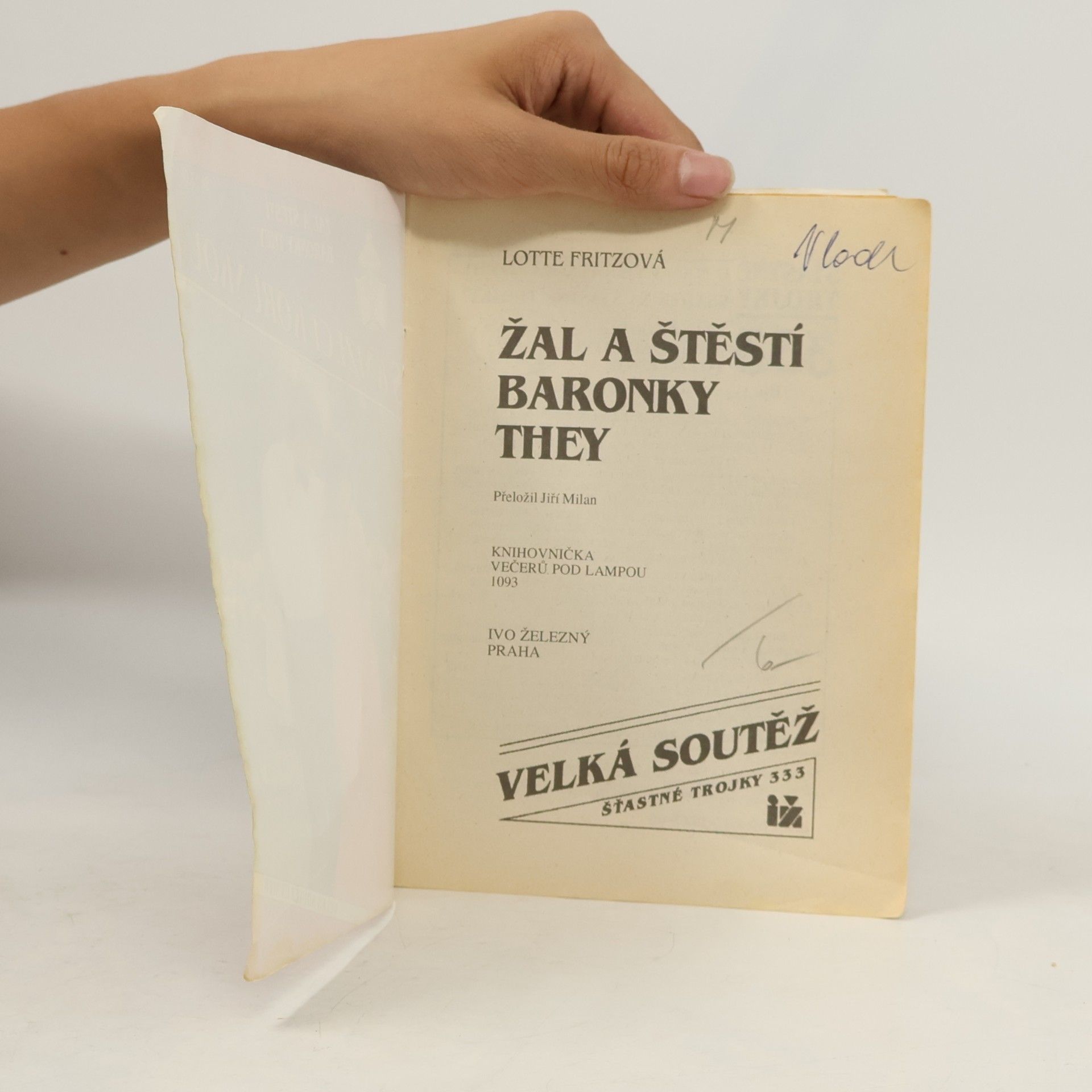 Lotte Fritz S knížecí korunkou 17/1994. Žal a štěstí baronky They