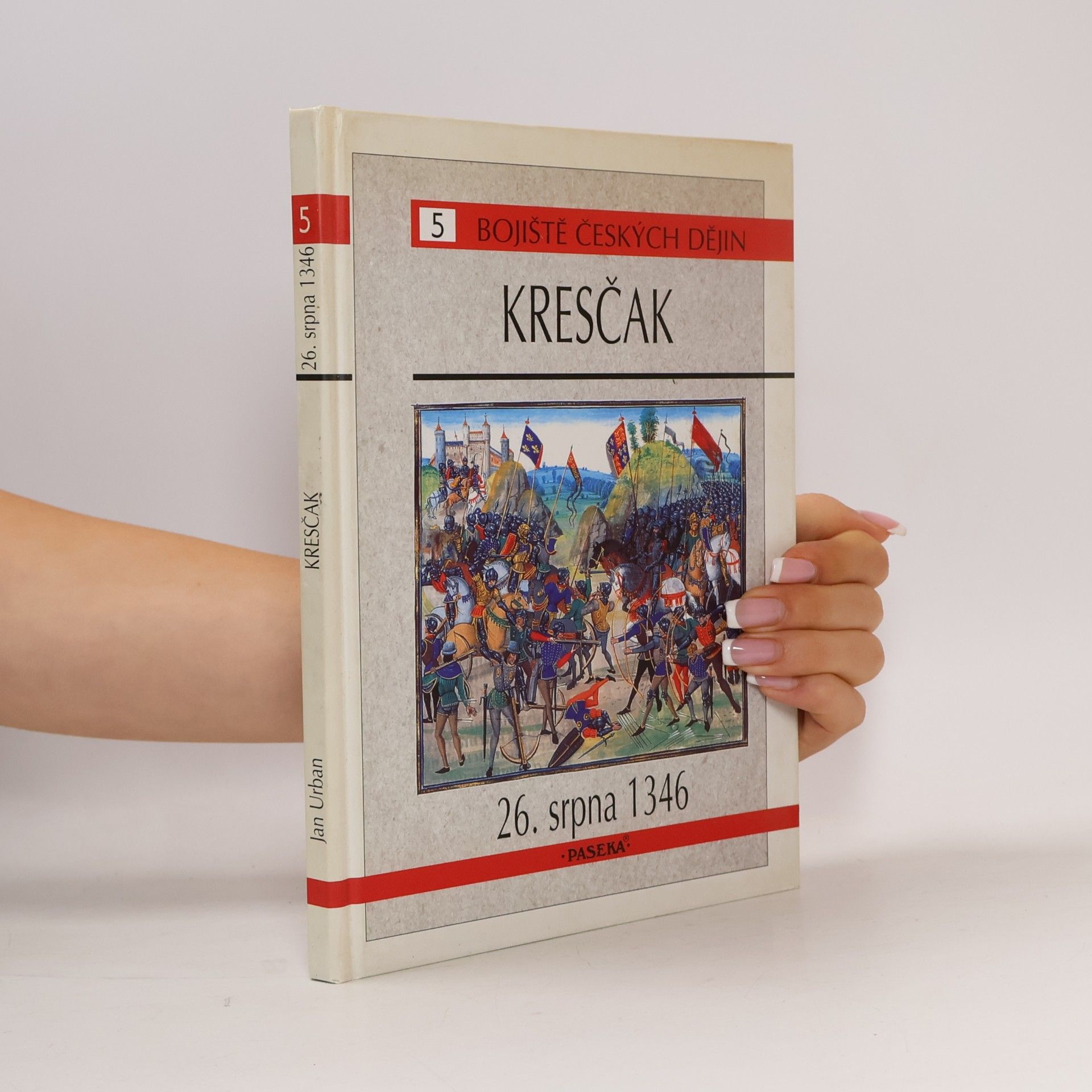 Jan Urban Kresčak 26. srpna 1346