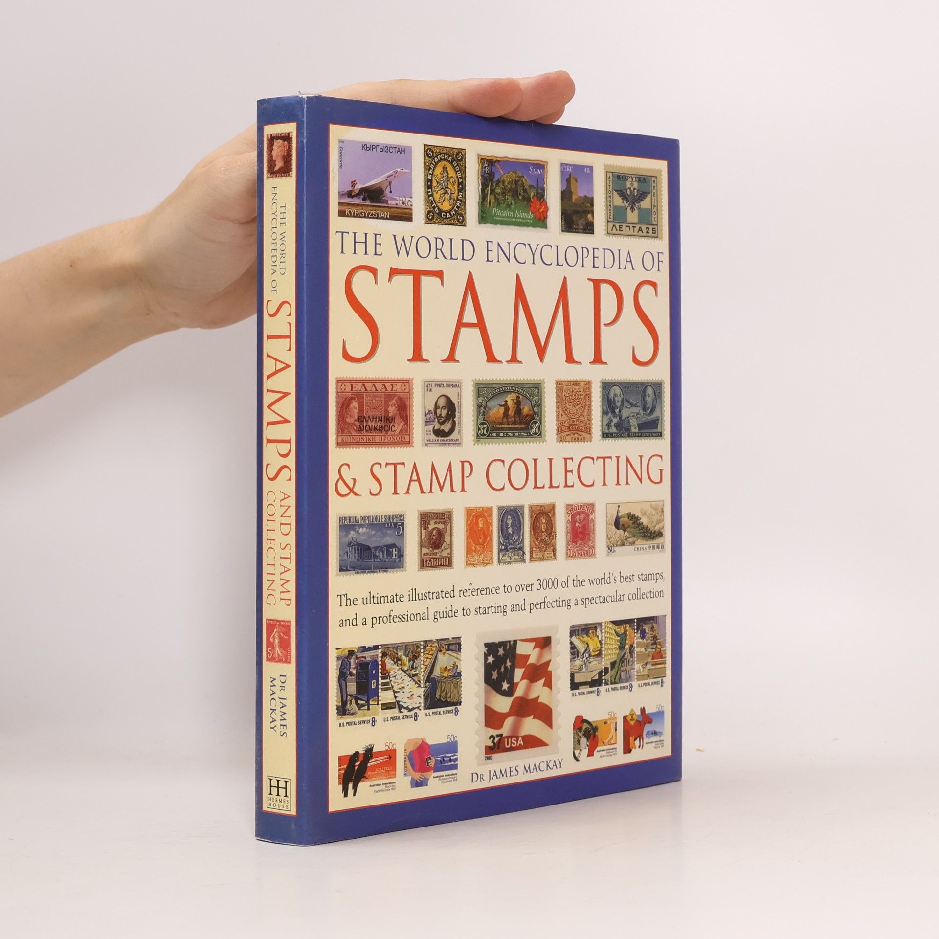 The World Encyclopedia of Stamps & Stamp Collecting