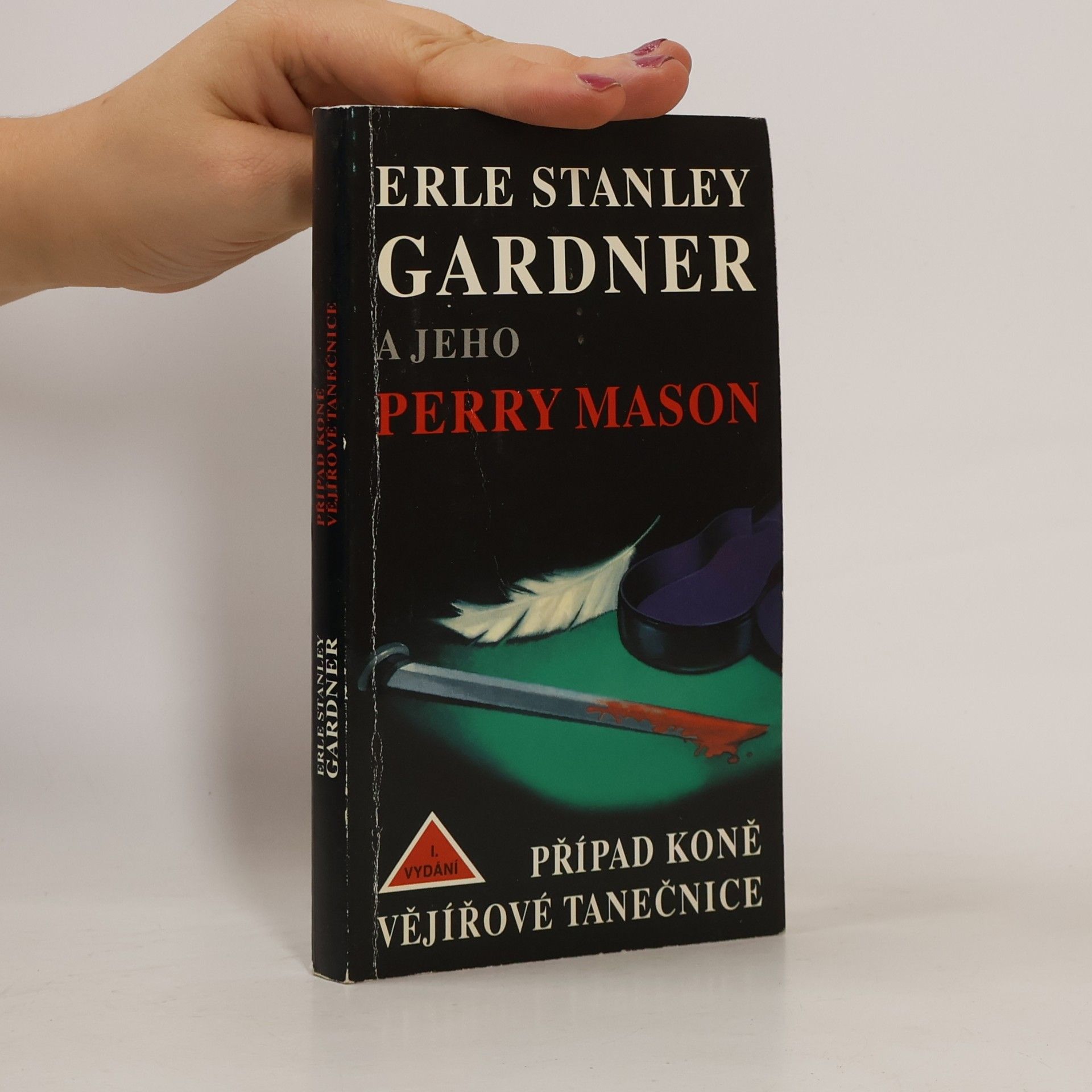 Erle Stanley Gardner Případ koně vějířové tanečnice