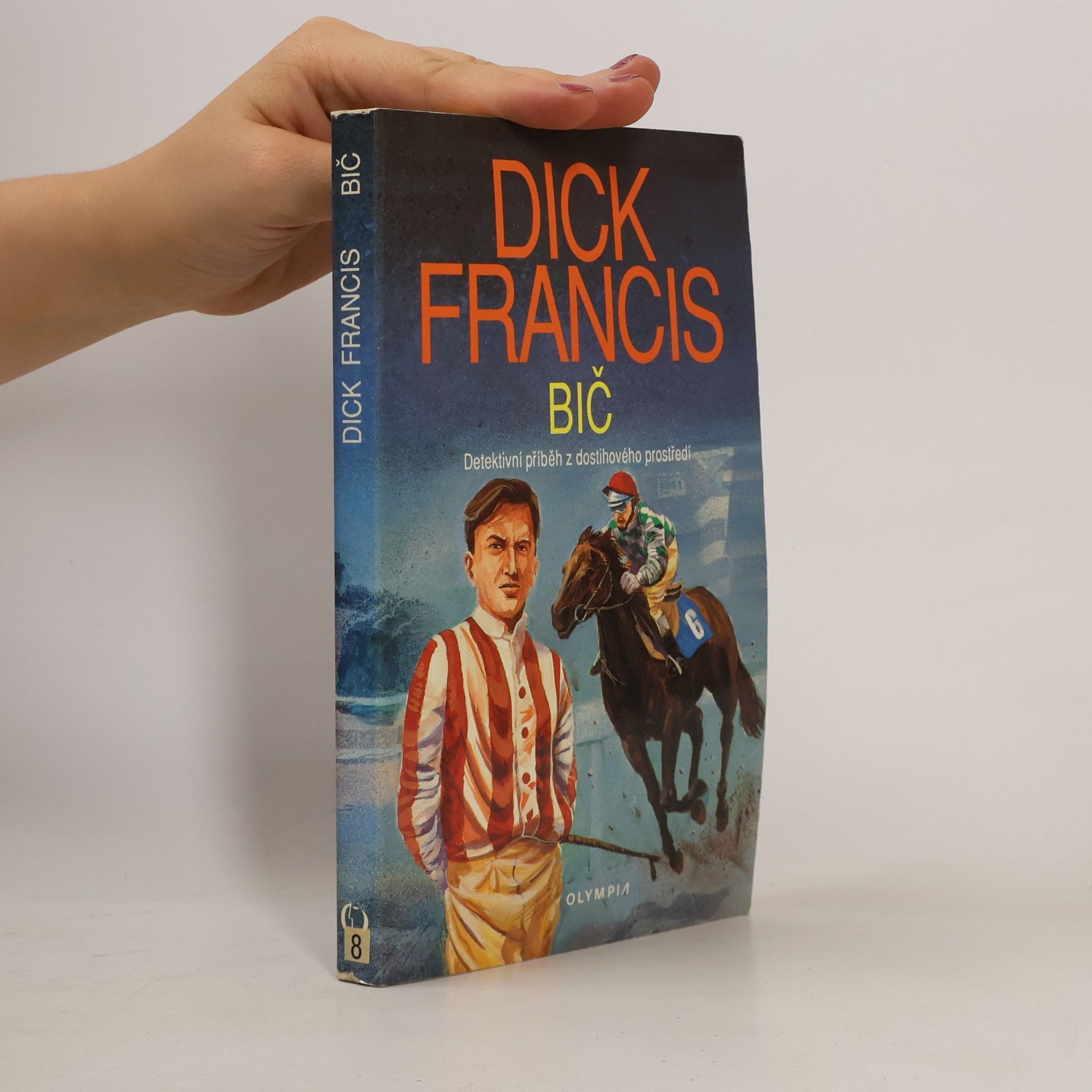 Dick Francis Bič