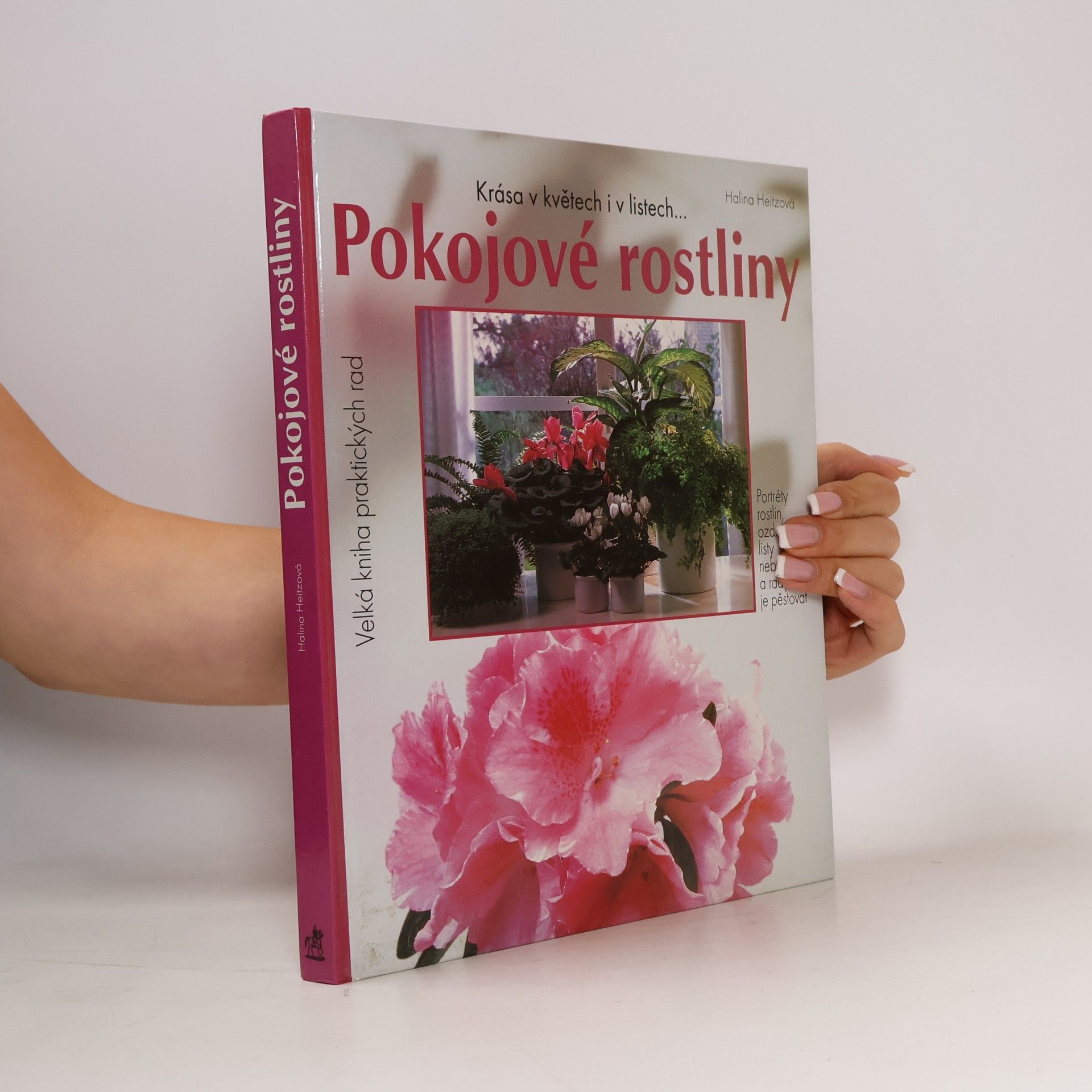 Halina Heitz Pokojové rostliny