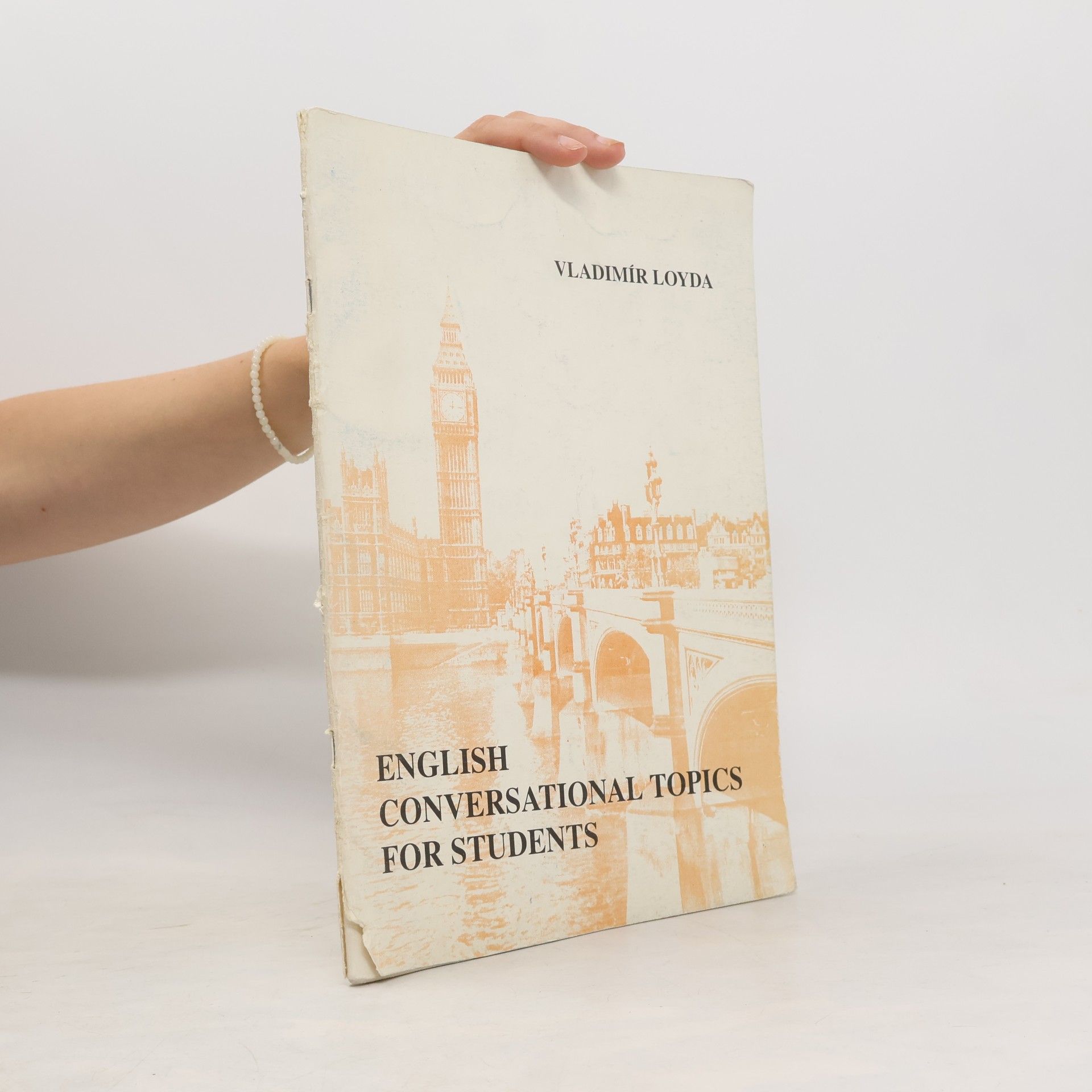 Vladimír Loyda English Conversational Topics for Students